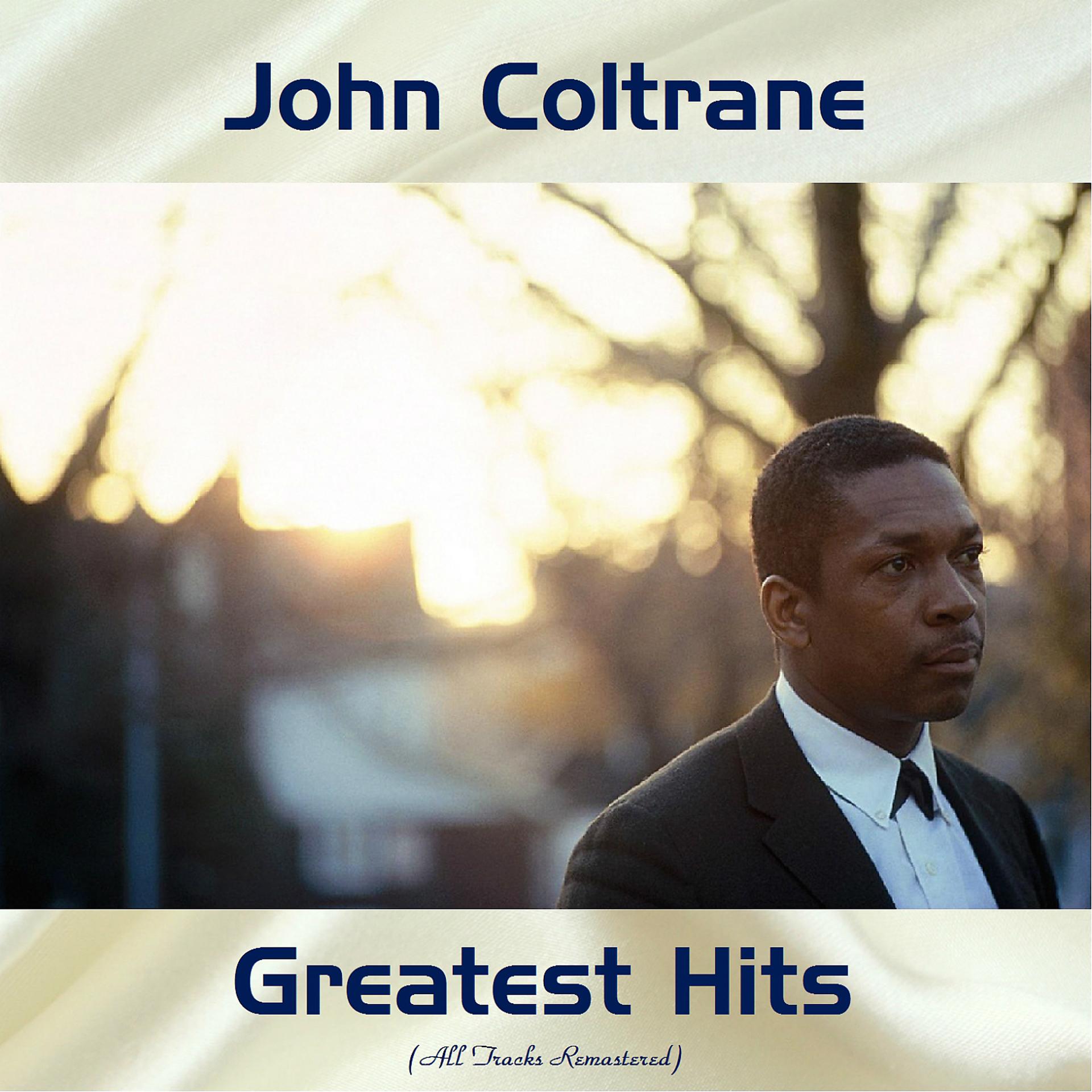 Постер альбома John Coltrane Greatest Hits