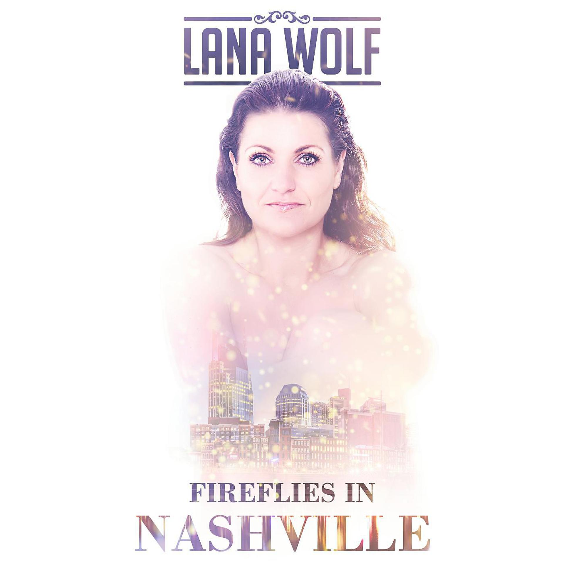 Постер альбома Fireflies in Nashville