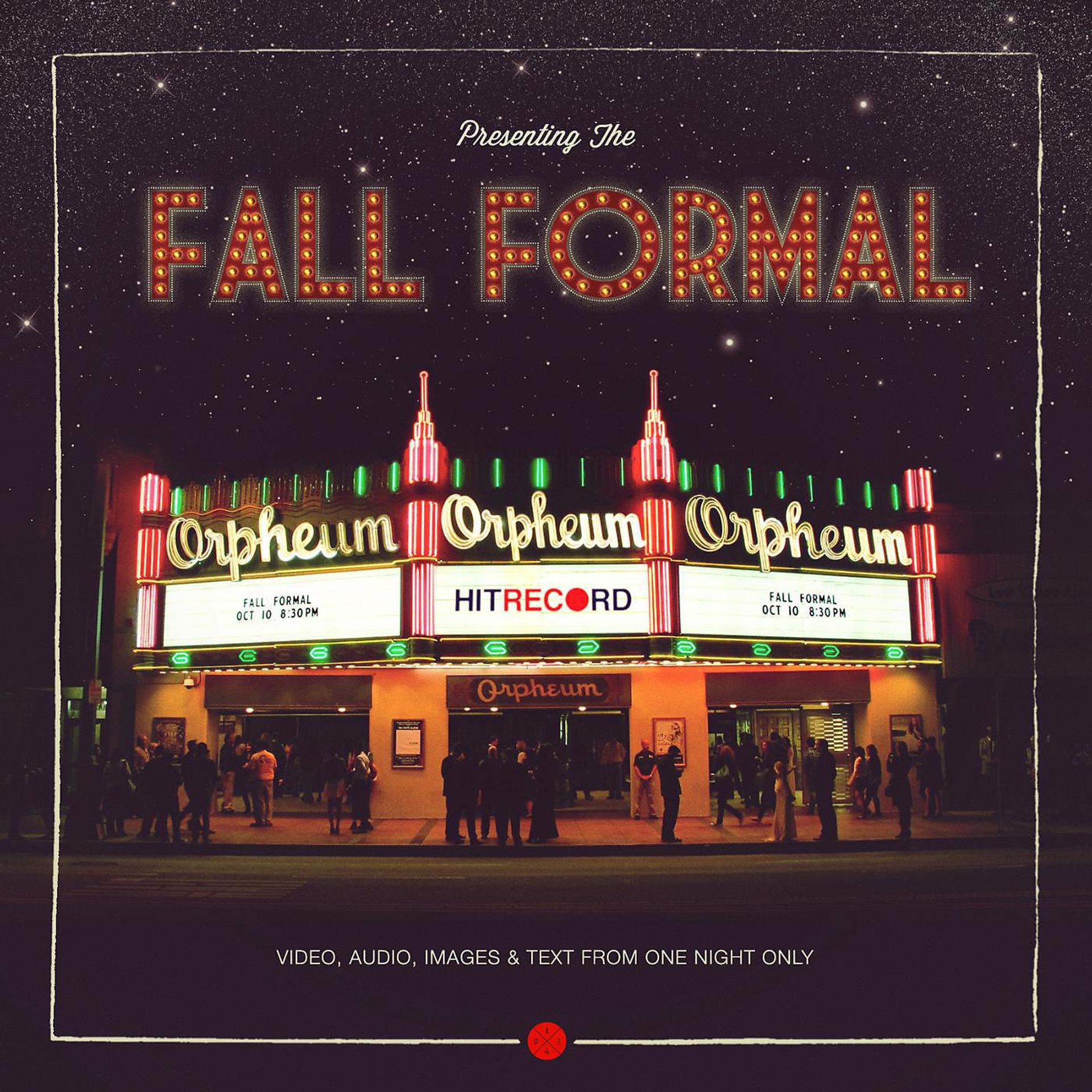 Постер альбома Fall Formal (hitRECorderly #3)
