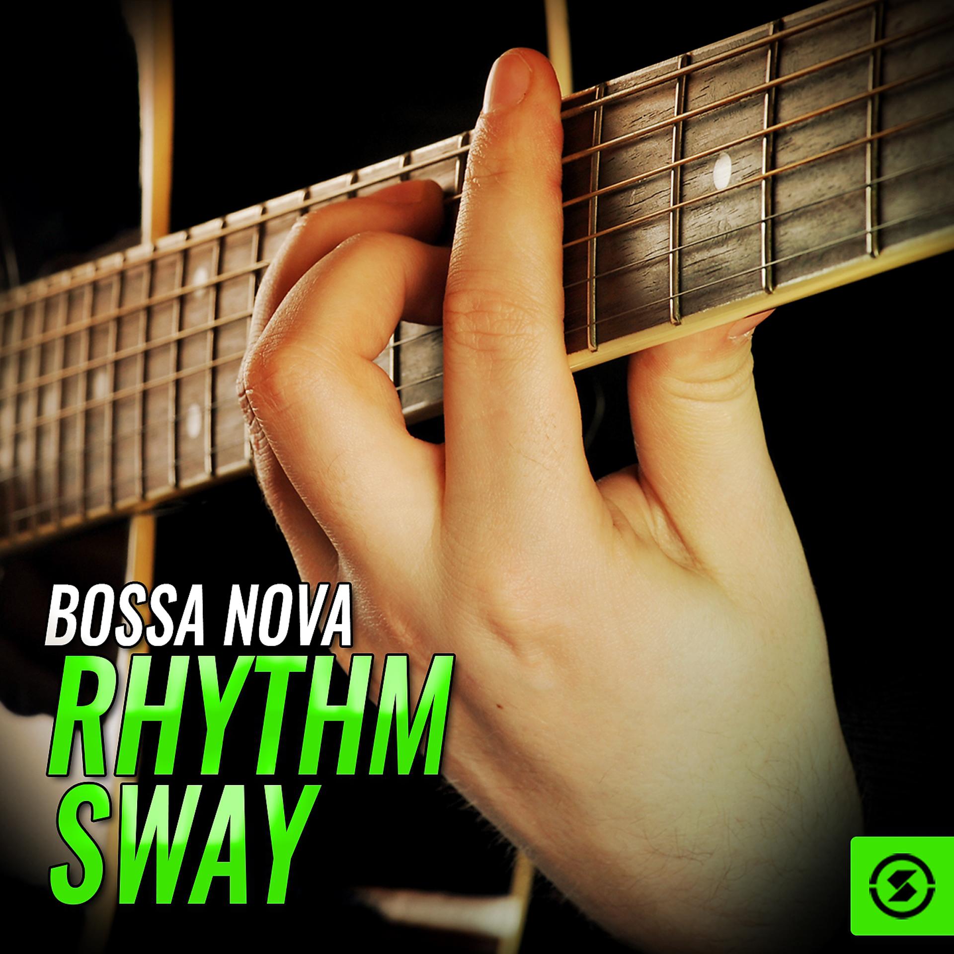 Постер альбома Bossa Nova Rhythm Sway