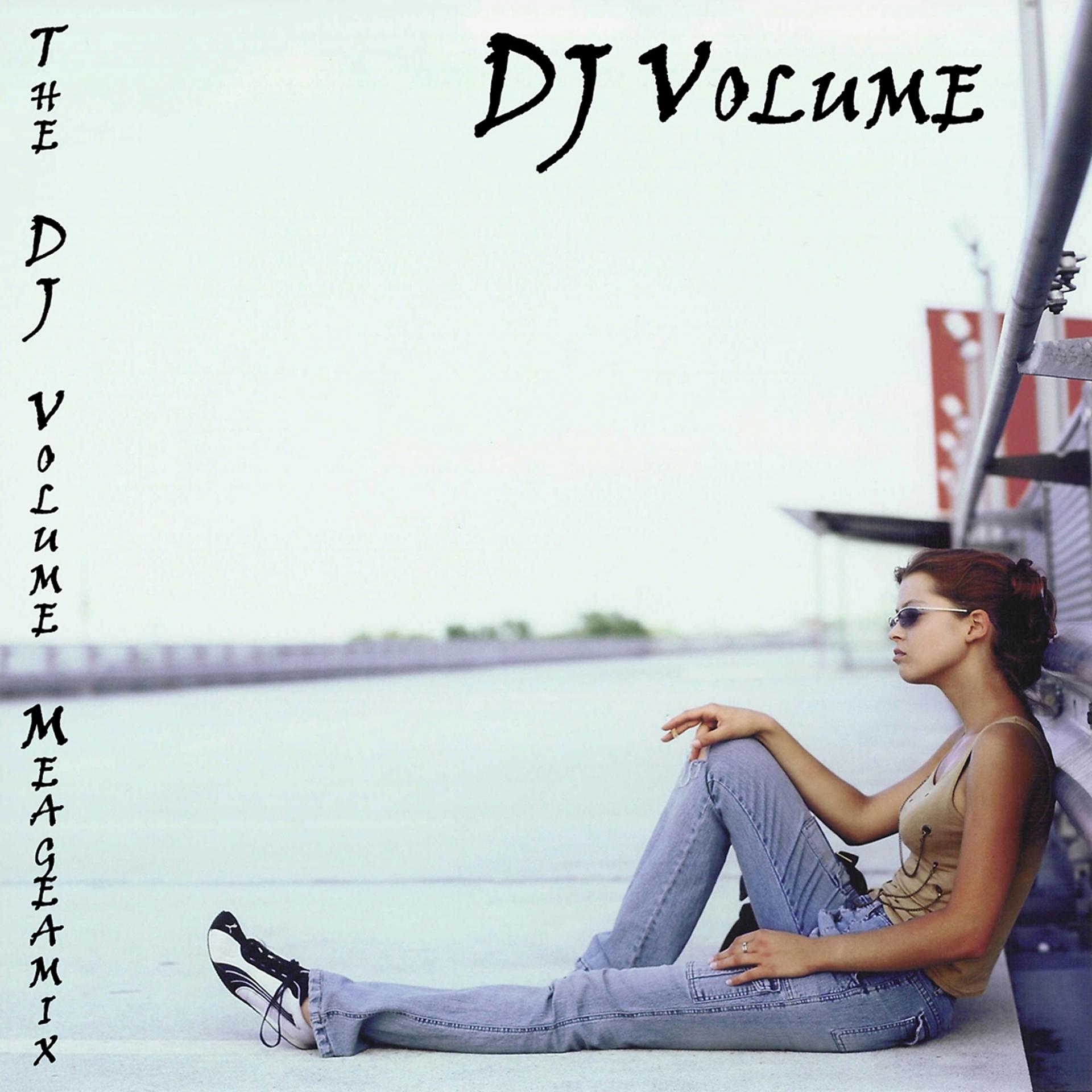 Постер альбома The DJ Volume Megamix