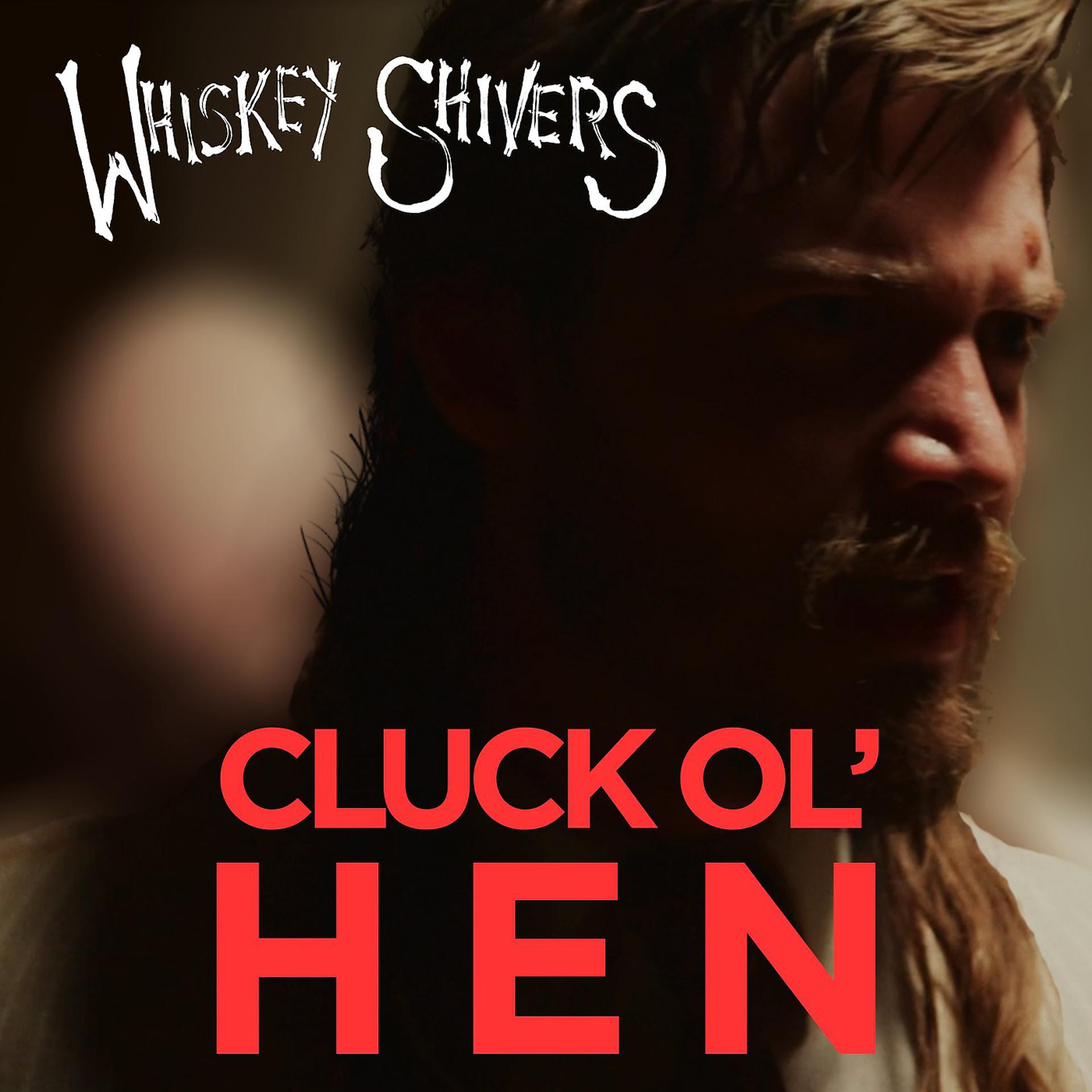 Постер альбома Cluck Ol' hen