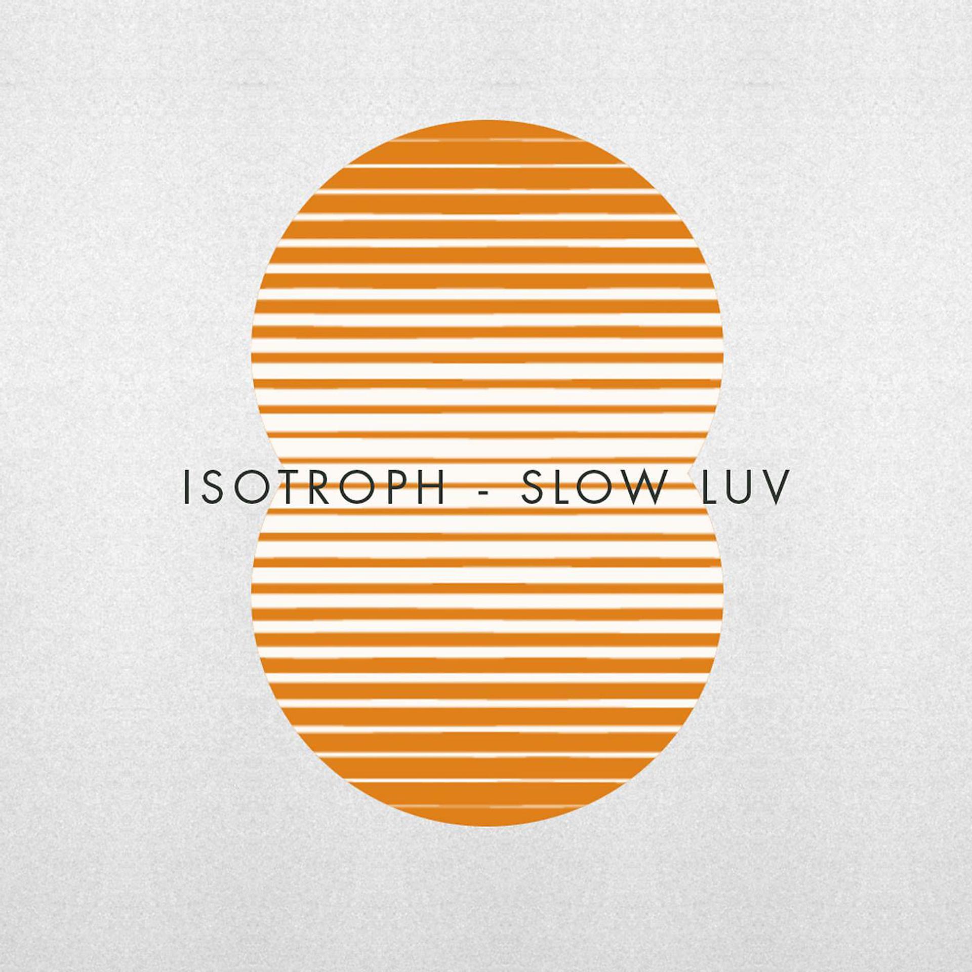Постер альбома Slow Luv