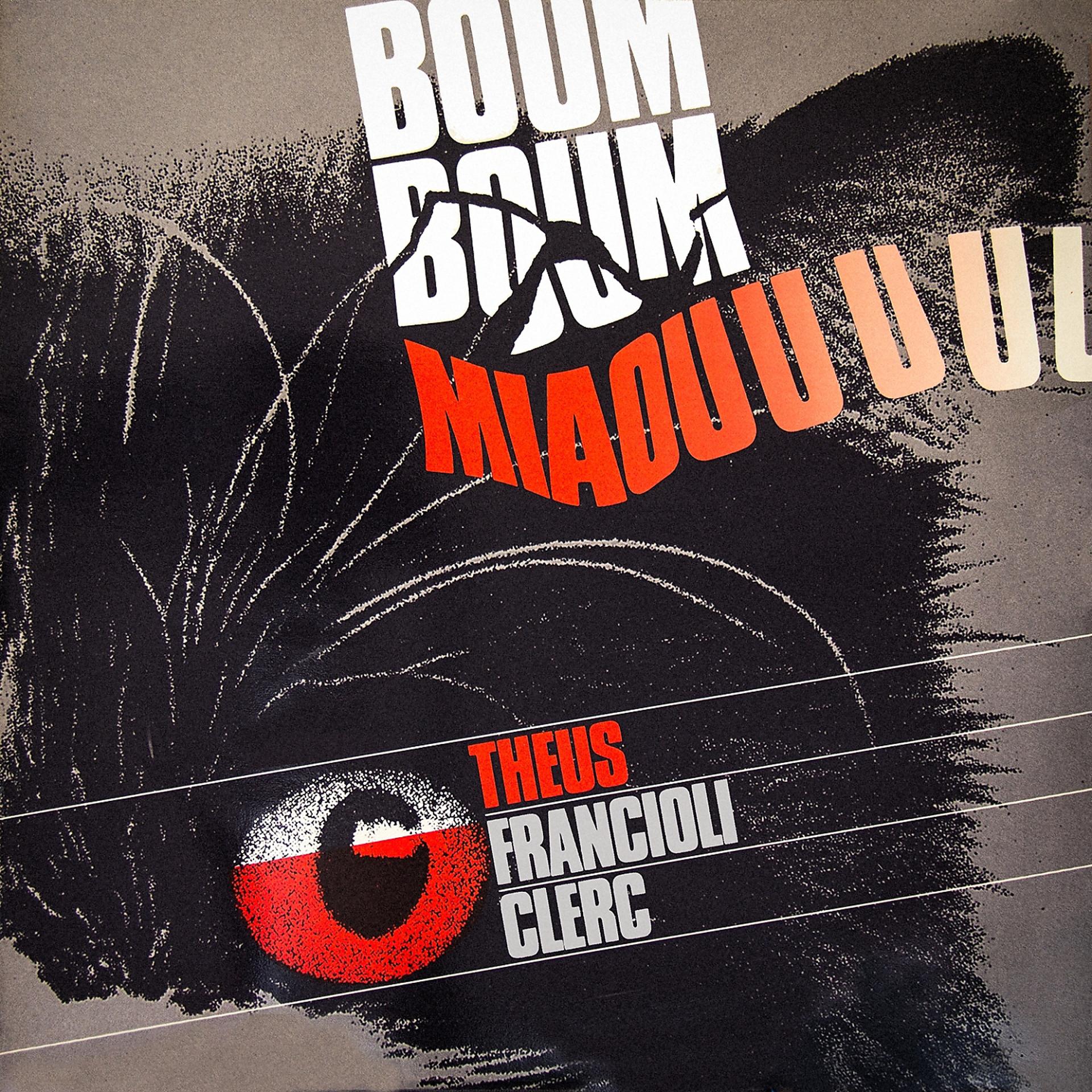 Постер альбома Boum boum miaouuuu