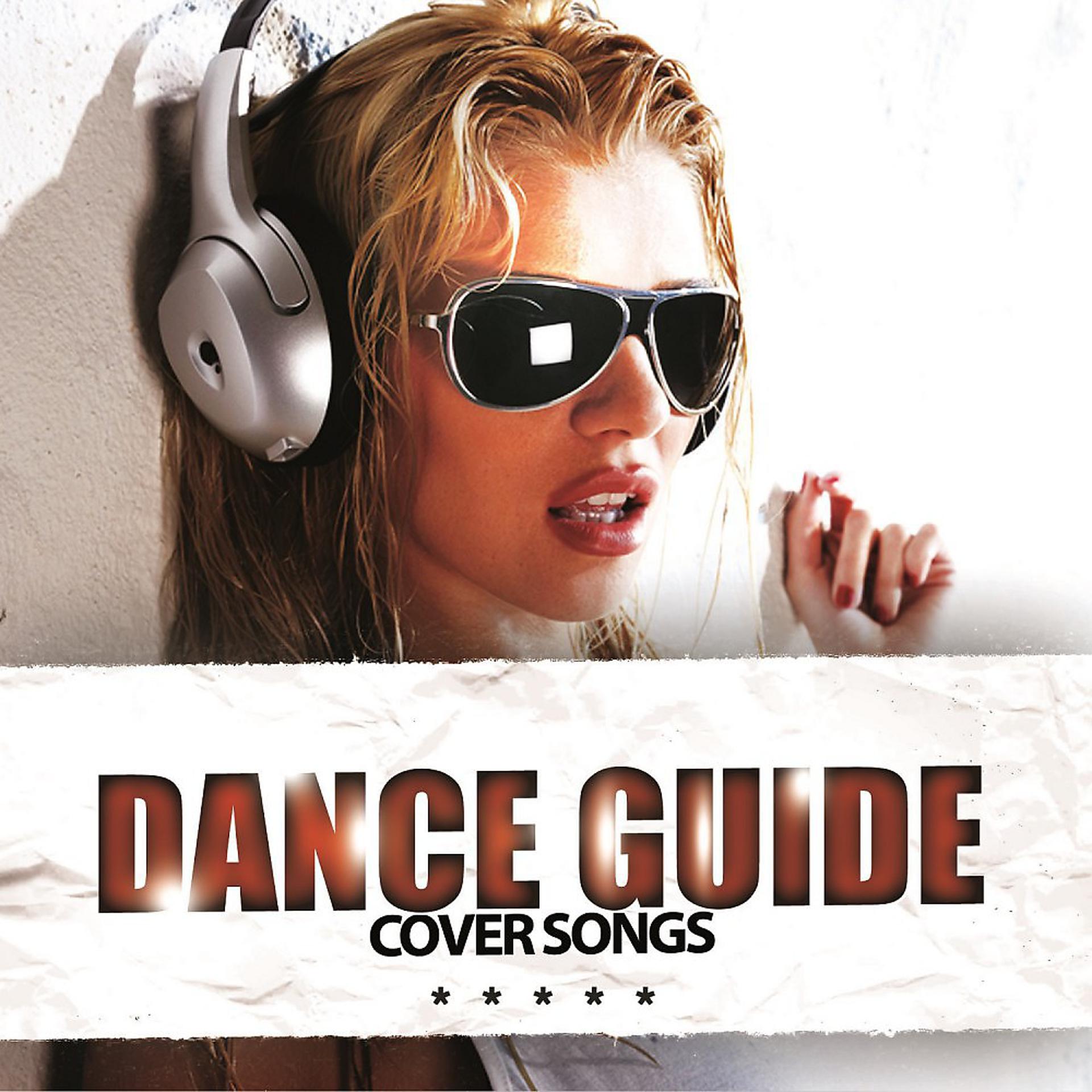 Постер альбома Dance Guide Cover Songs