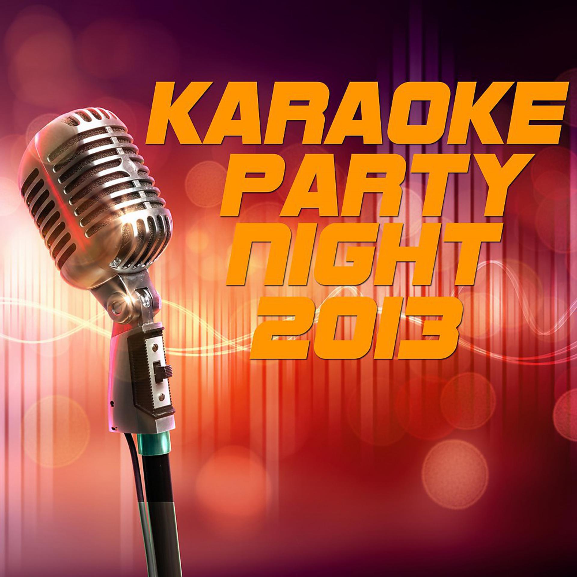 Постер альбома Karaoke Party Night 2013
