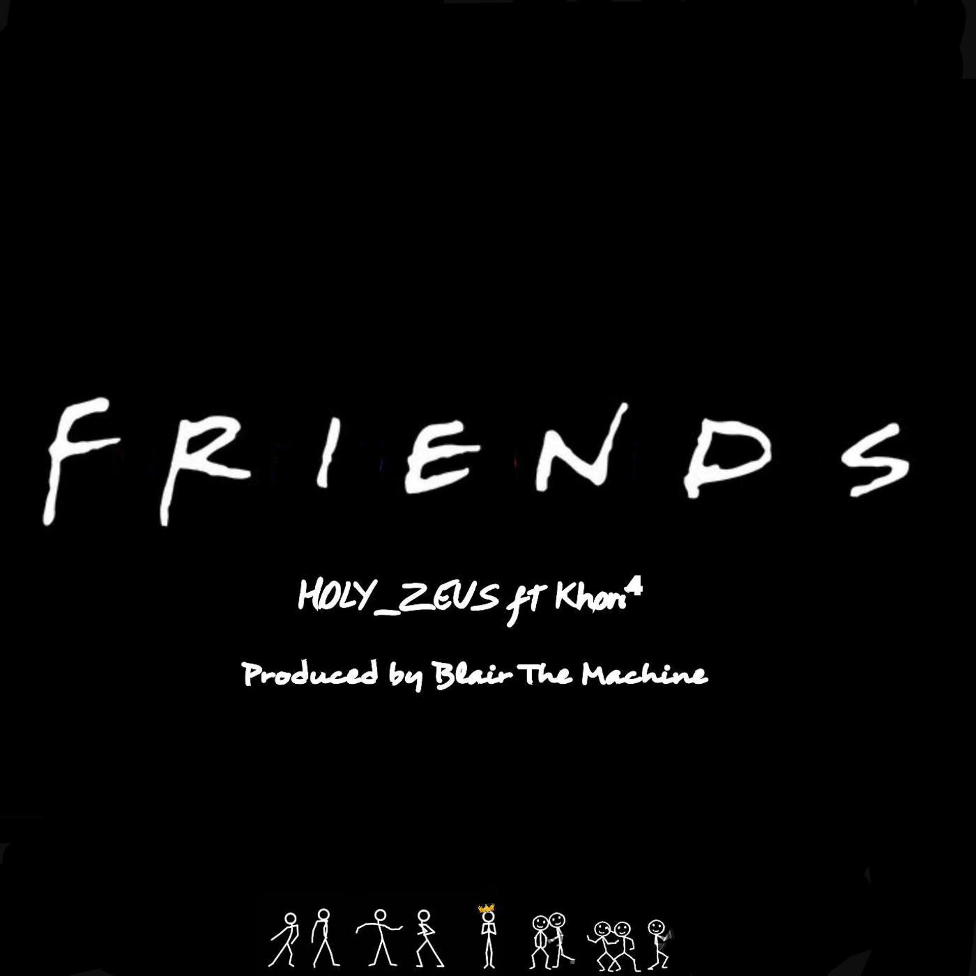 Постер альбома Friends (feat. Khori⁴)