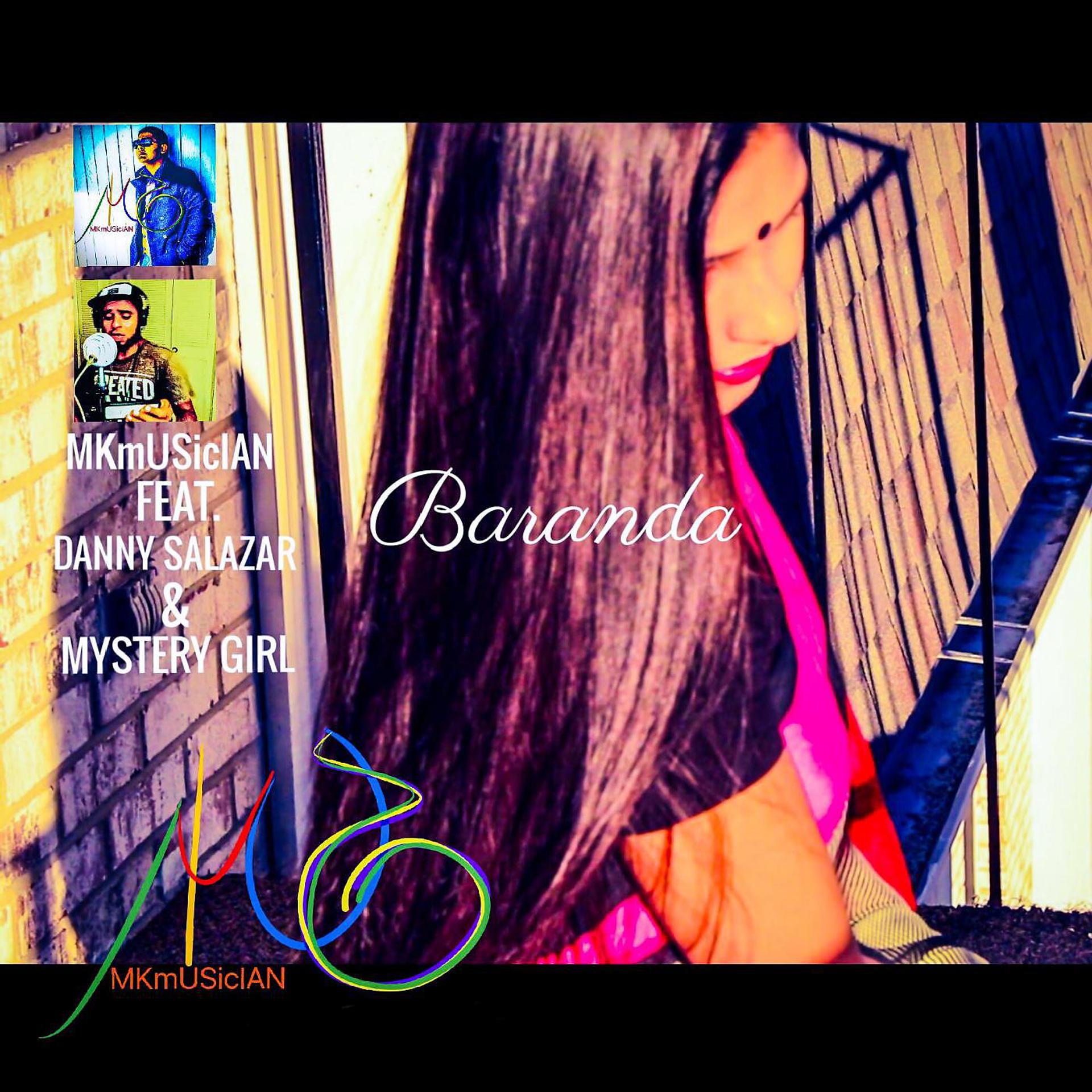 Постер альбома Baranda (feat. Danny Salazar & Mystery Girl)