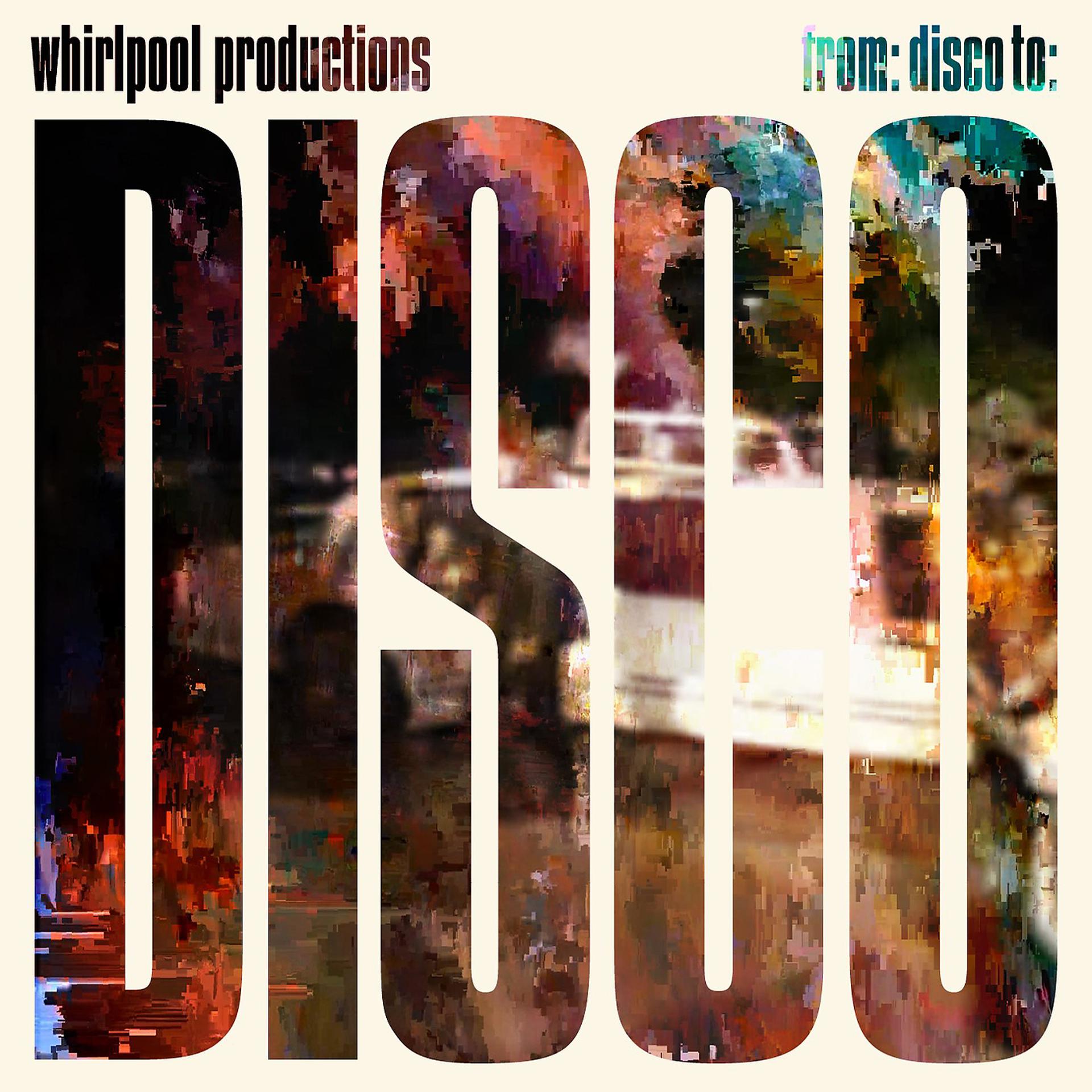 Постер альбома From: Disco To: Disco