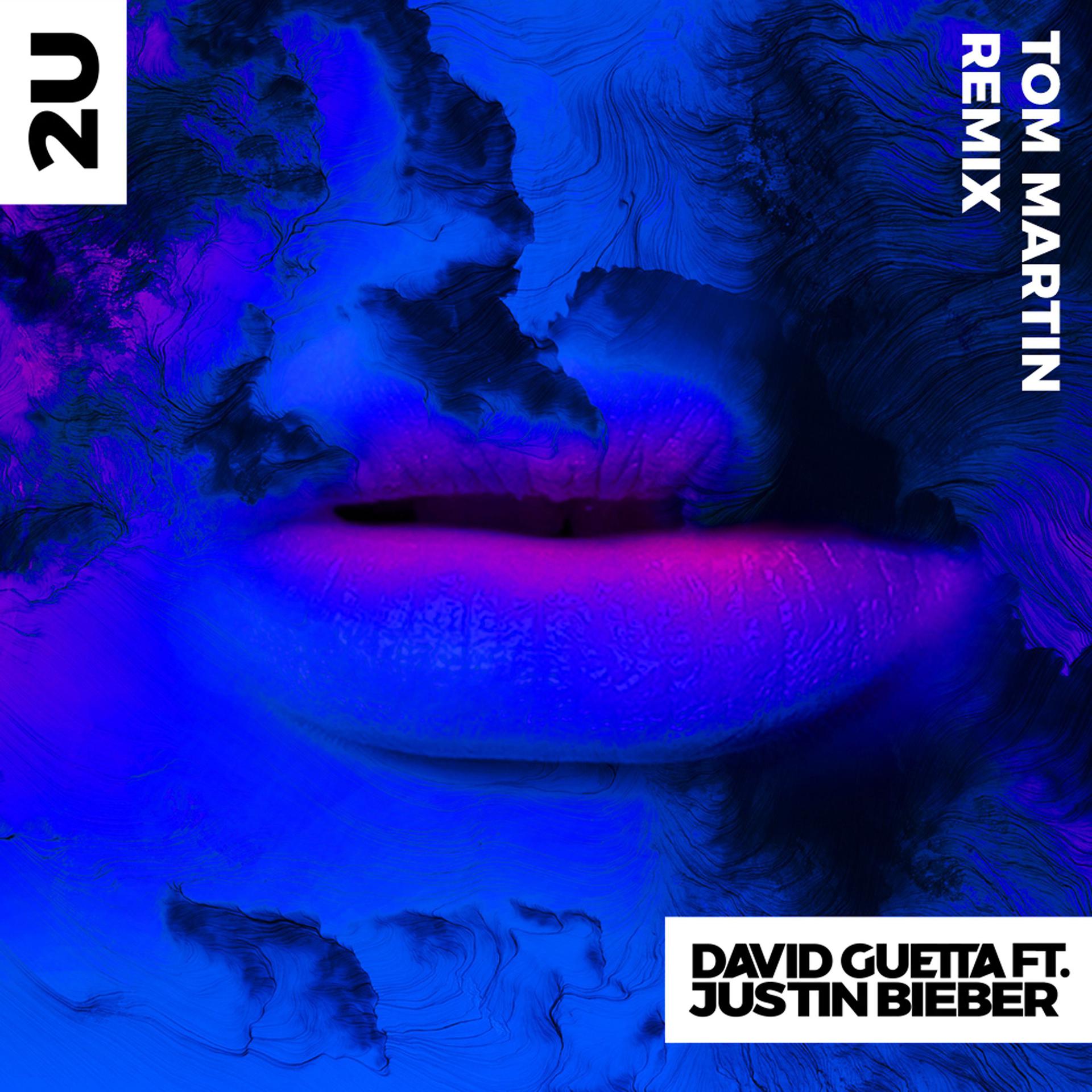 Постер альбома 2U (feat. Justin Bieber) [Tom Martin Remix]