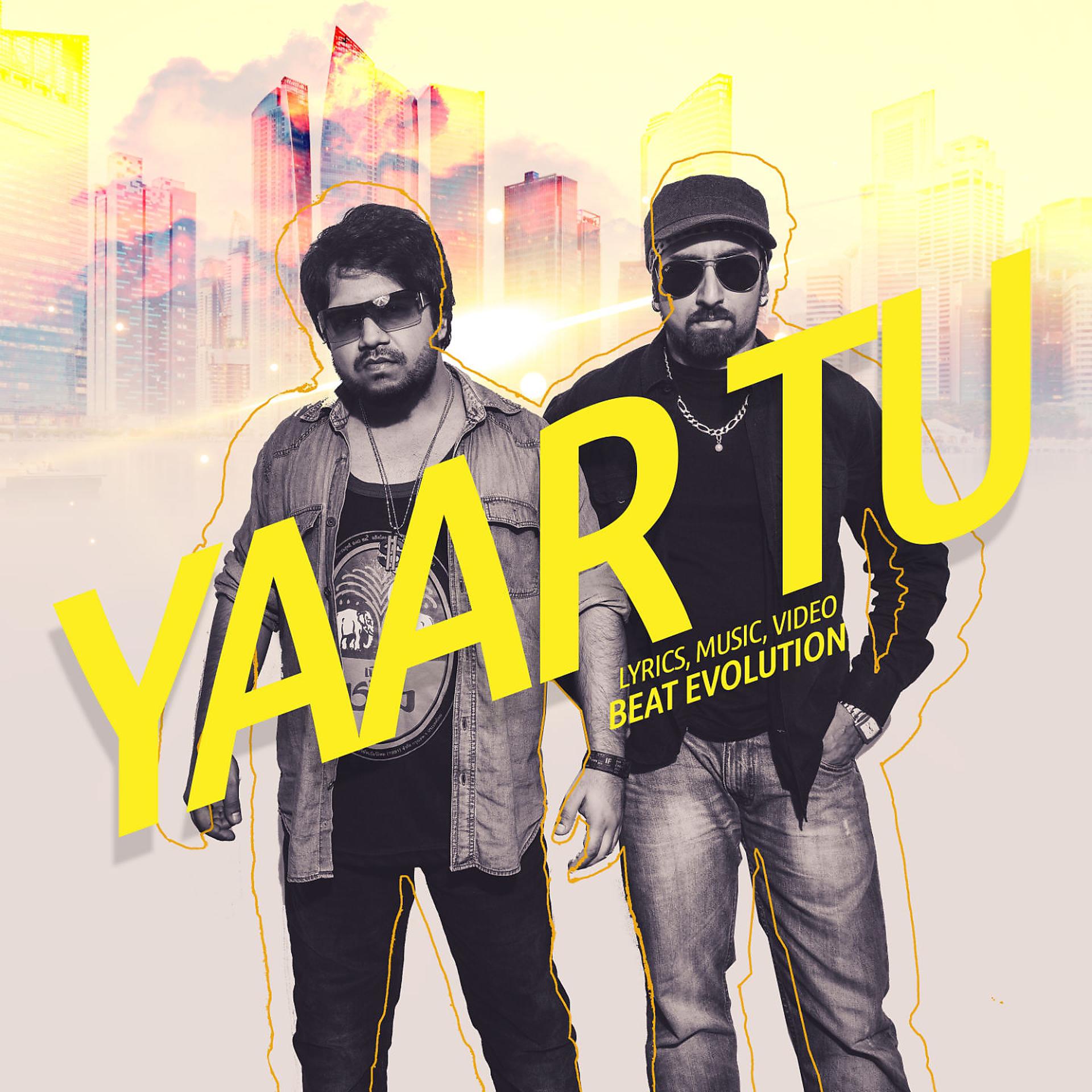 Постер альбома Yaar Tu
