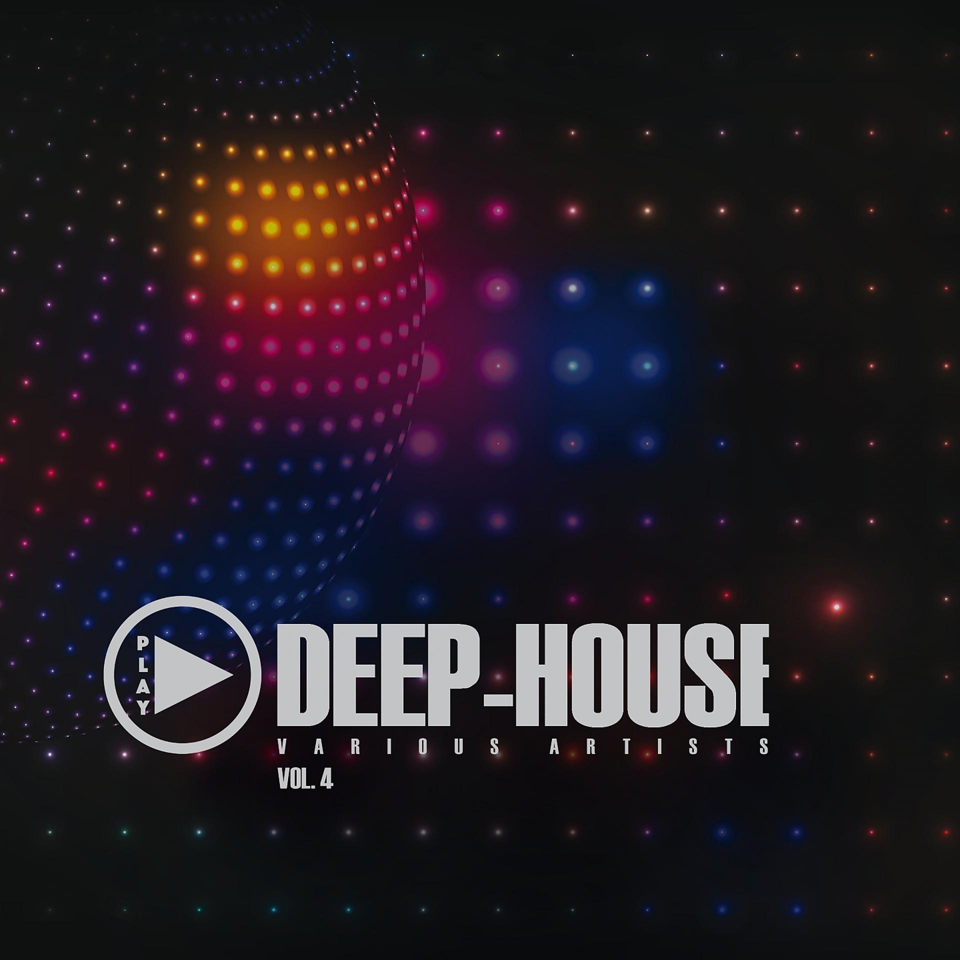 Постер альбома Play Deep-House, Vol. 4