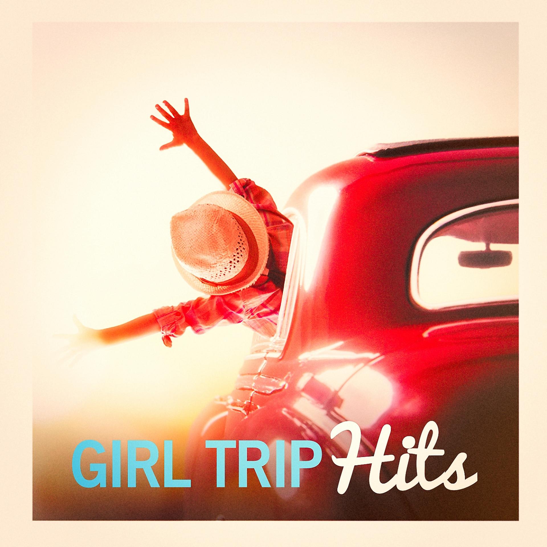 Постер альбома Girl Trip Hits