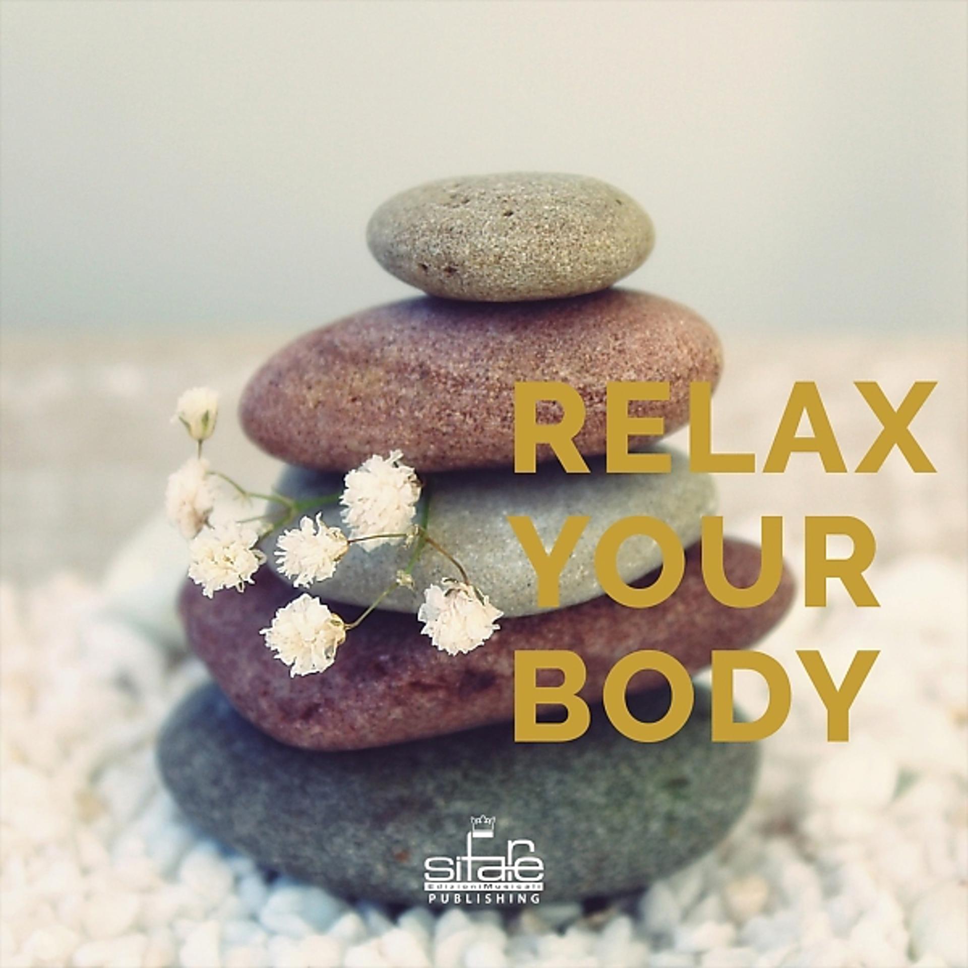 Постер альбома Relax Your Body