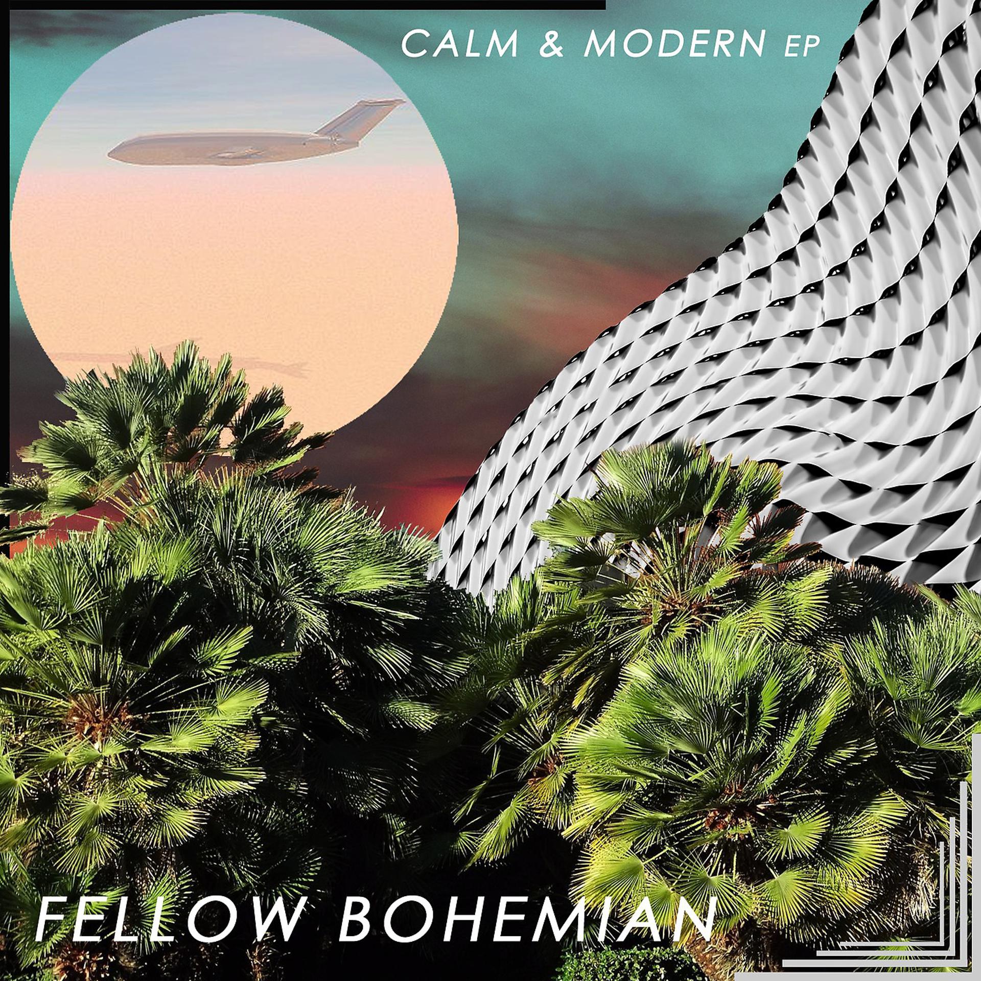 Постер альбома Calm & Modern - EP