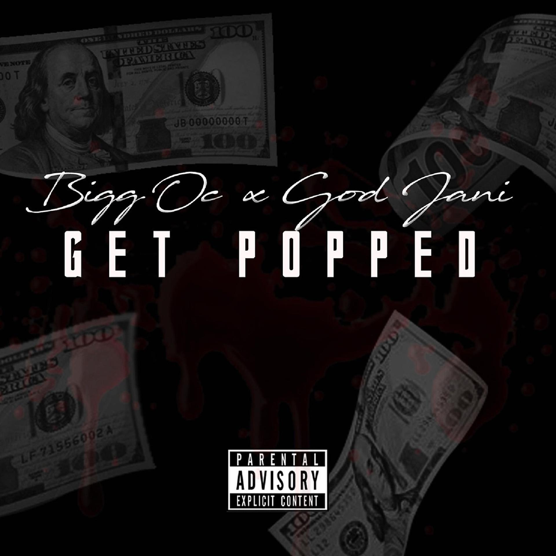 Постер альбома Get Popped (feat. Bigg OC)