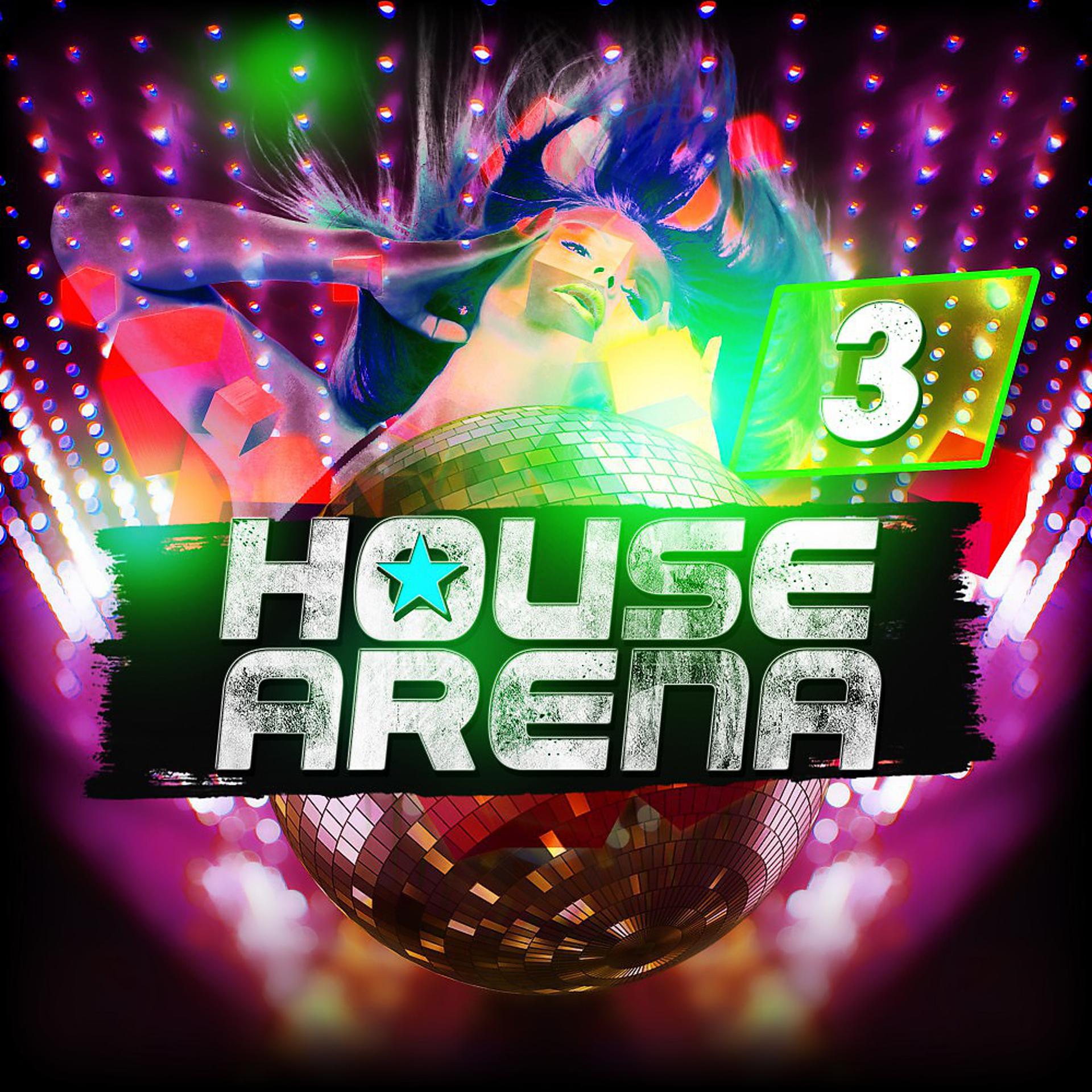 Постер альбома House Arena 3
