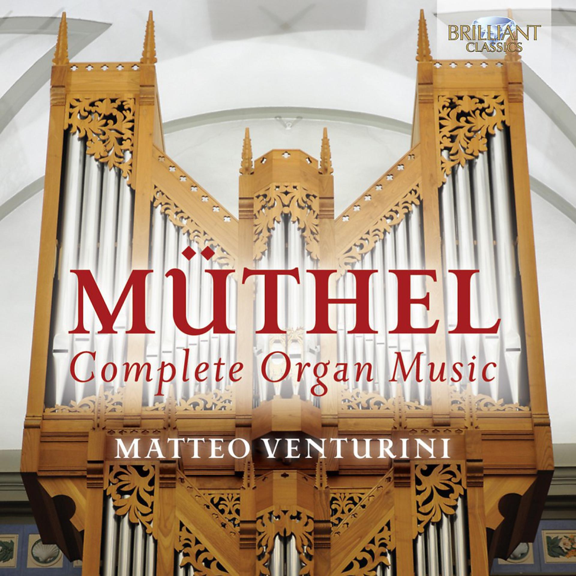 Постер альбома Müthel Complete Organ Music