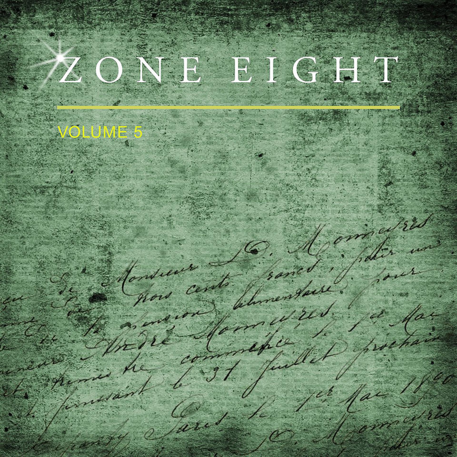 Постер альбома Zone Eight, Vol. 5