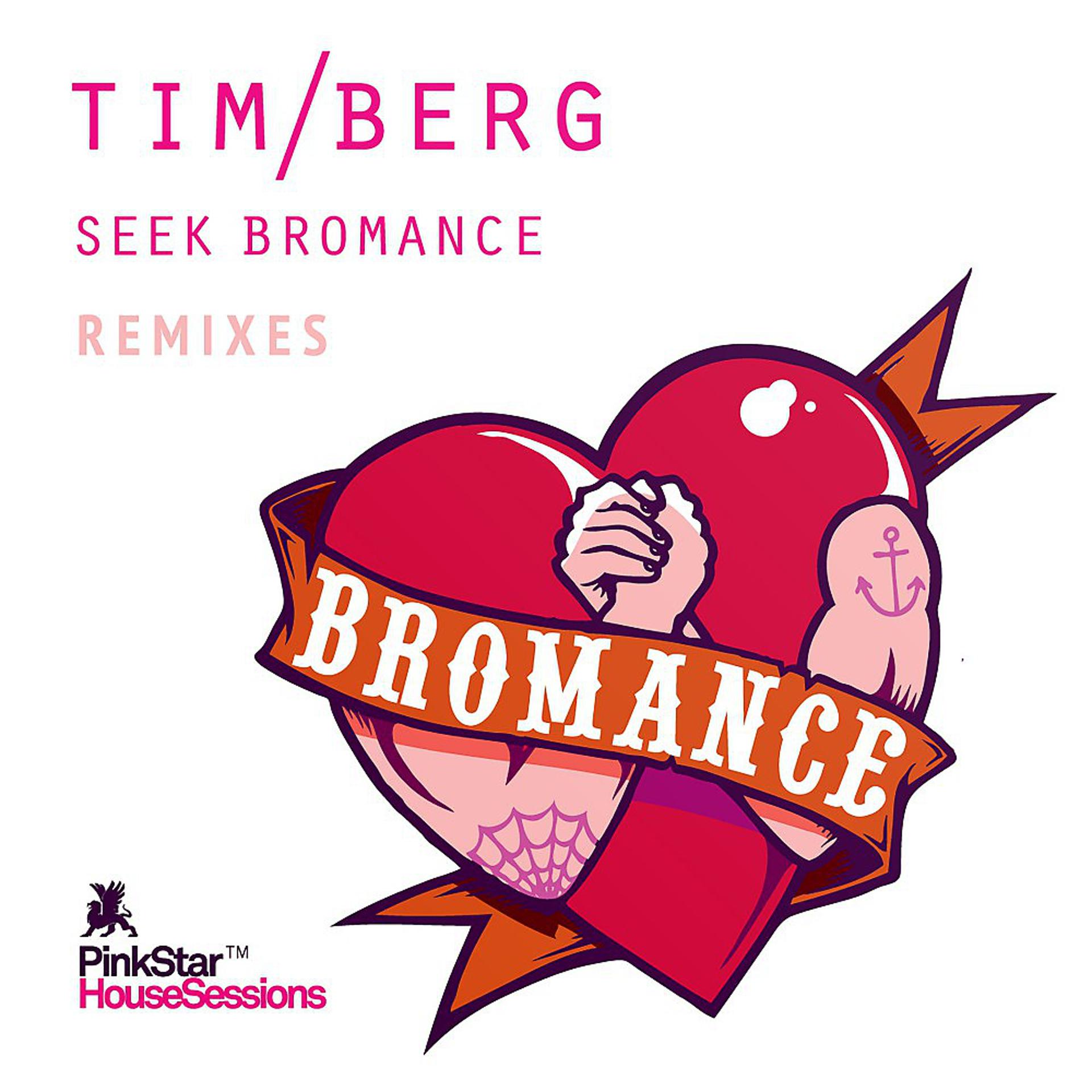 Постер альбома Seek Bromance (Remixes)