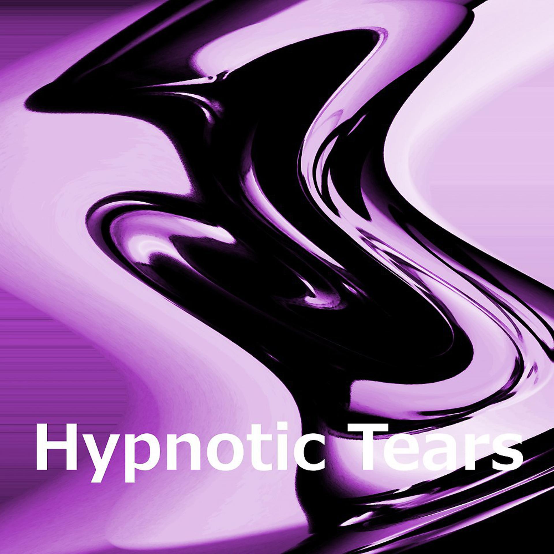 Постер альбома Hypnotic Tears