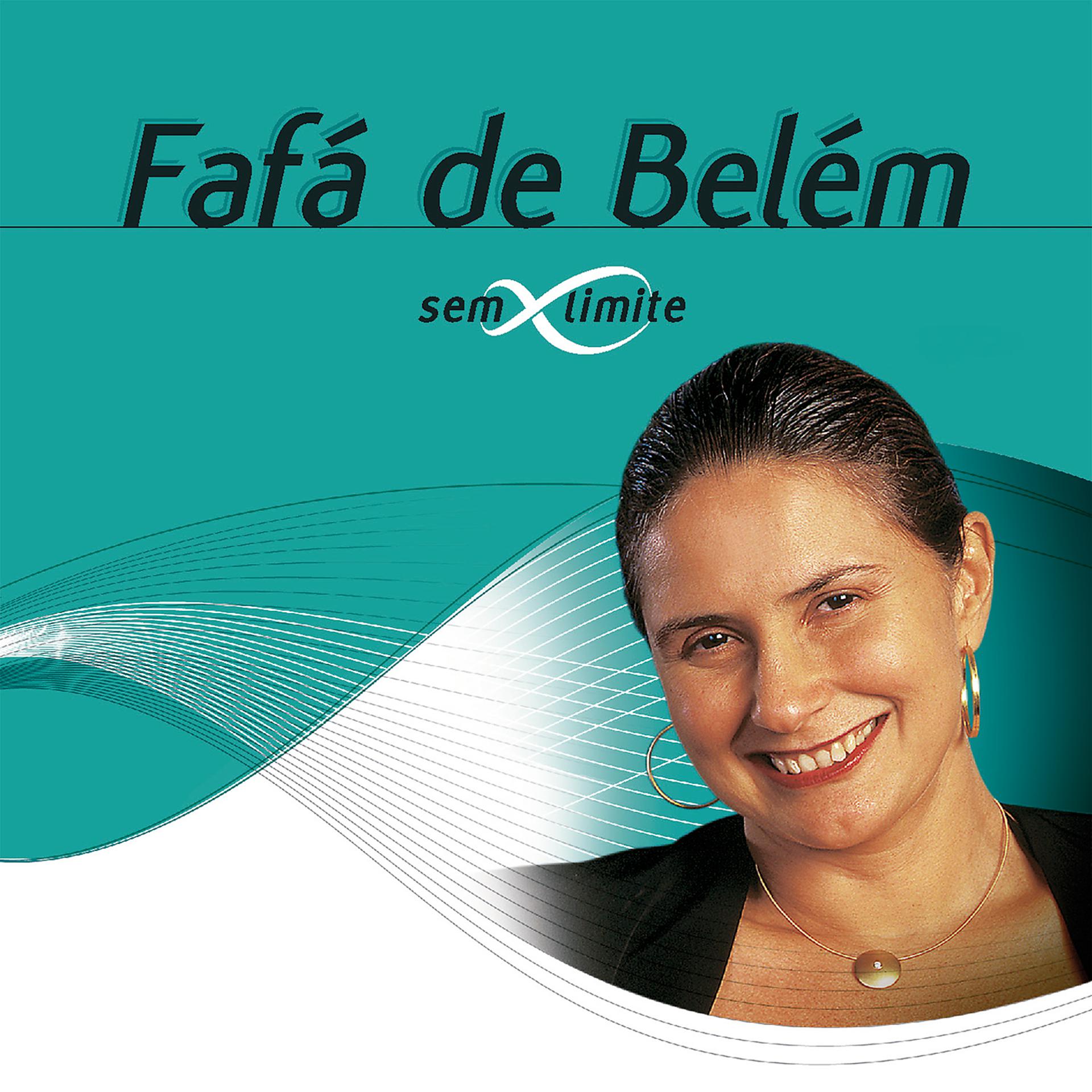 Постер альбома Fafá de Belém Sem Limite