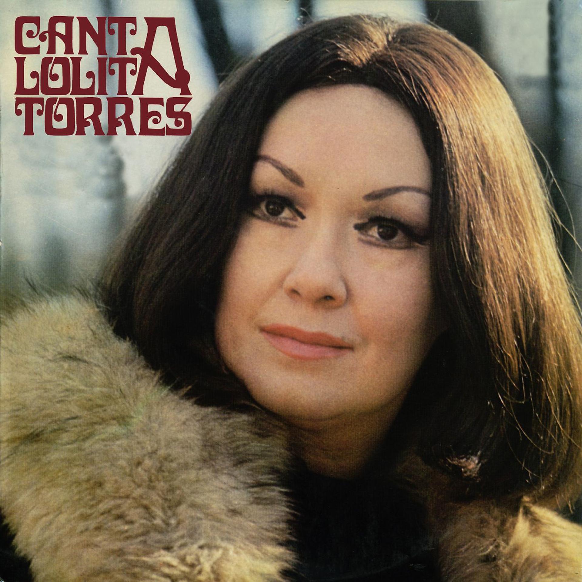 Постер альбома Canta Lolita Torres