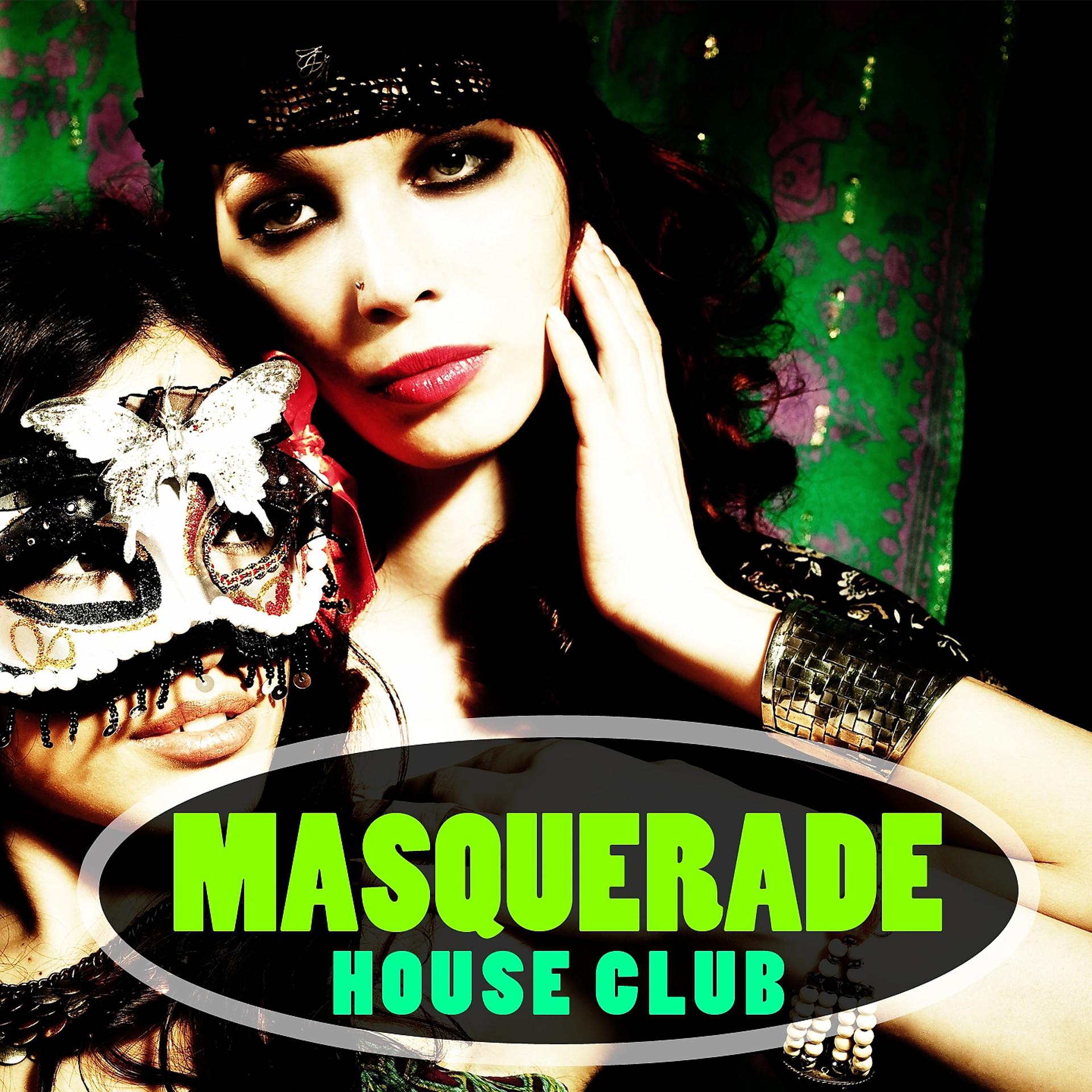 Постер альбома Masquerade House Club