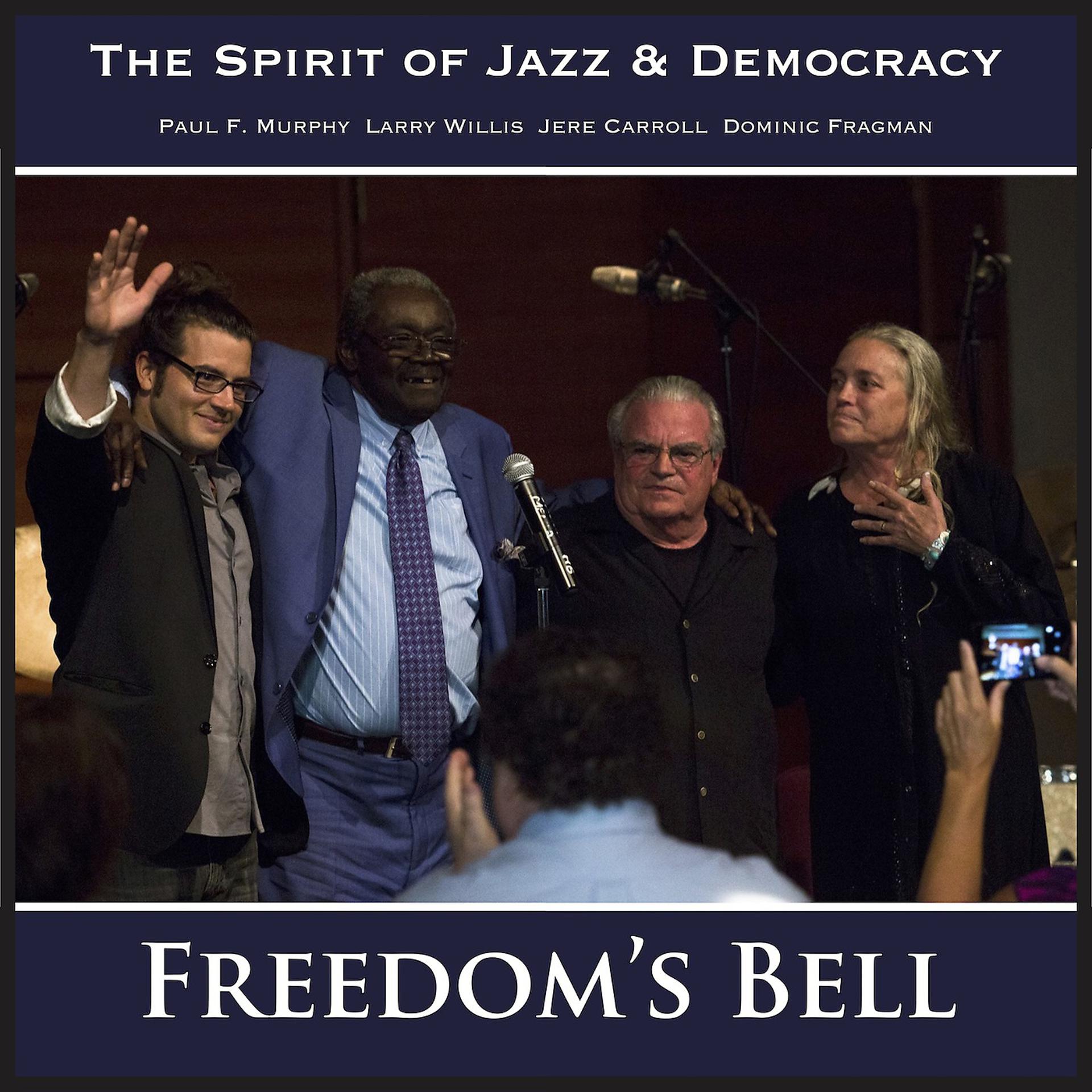 Постер альбома Freedom's Bell