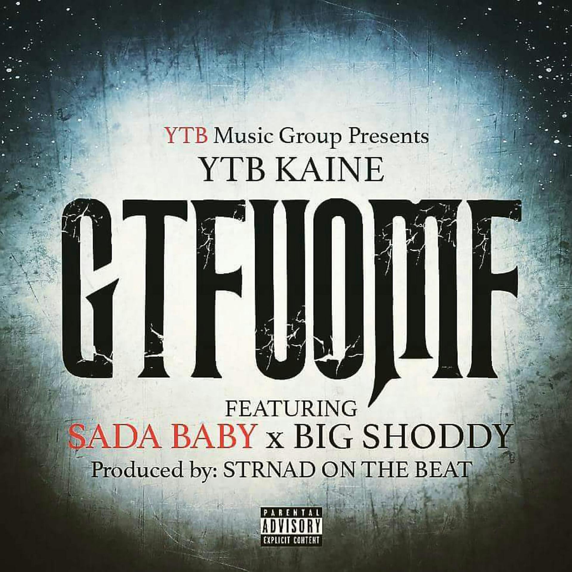 Постер альбома Gtfuomf (feat. Sada Baby & Big Shoddy)