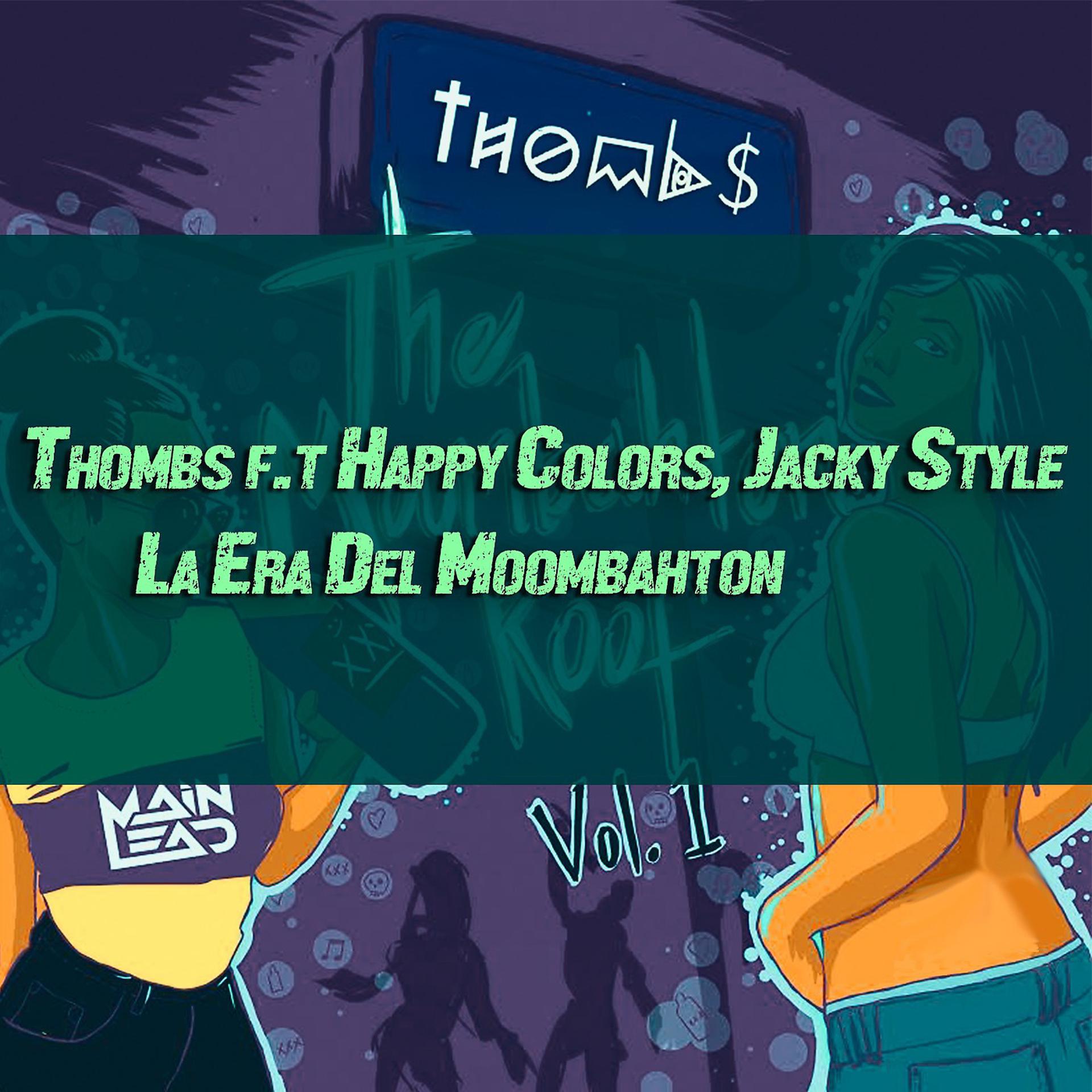 Постер альбома La Era del Moombahton (feat. Happy Colors & Jacky Style)