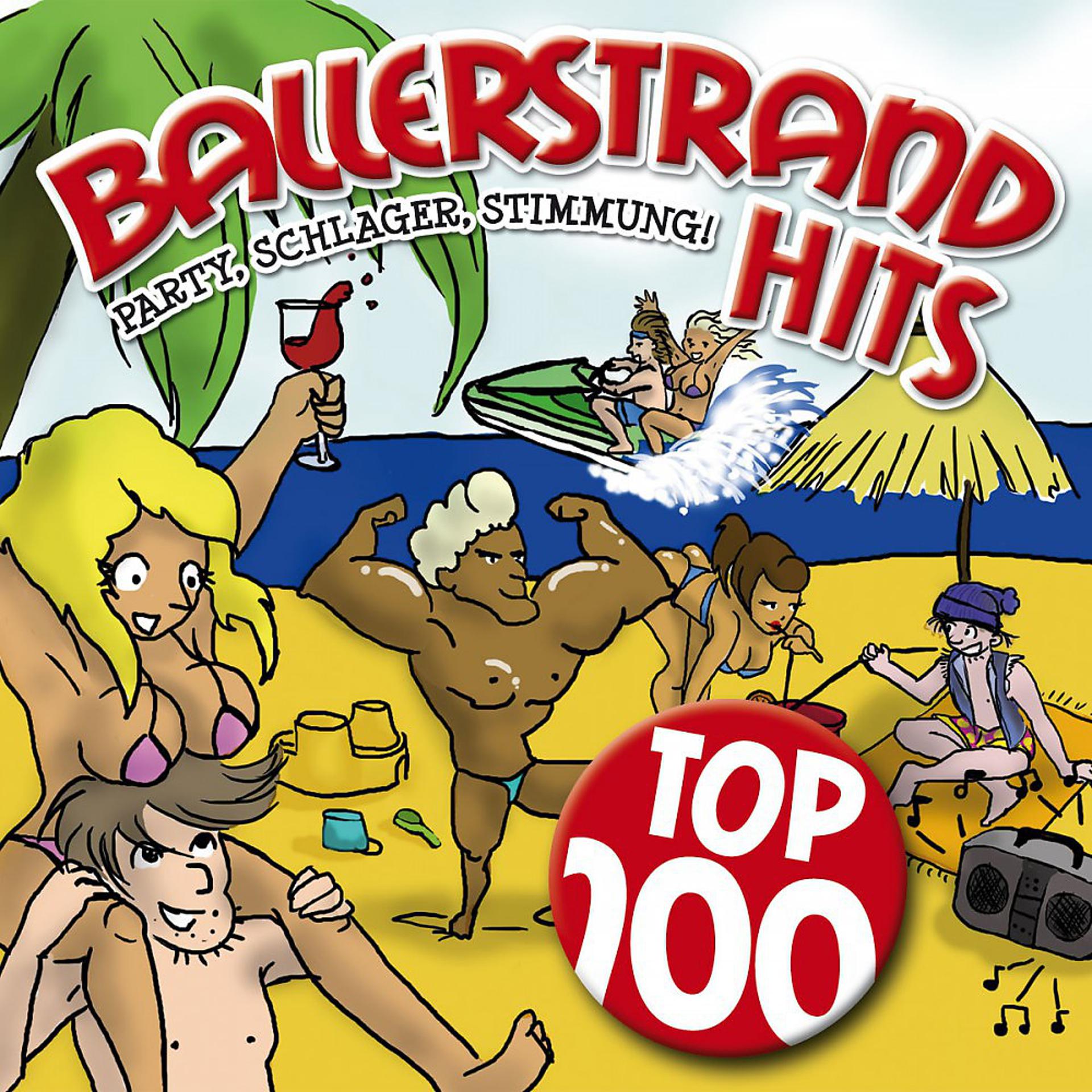 Постер альбома Ballerstrand Hits Top100 (Party, Schlager, Stimmung)