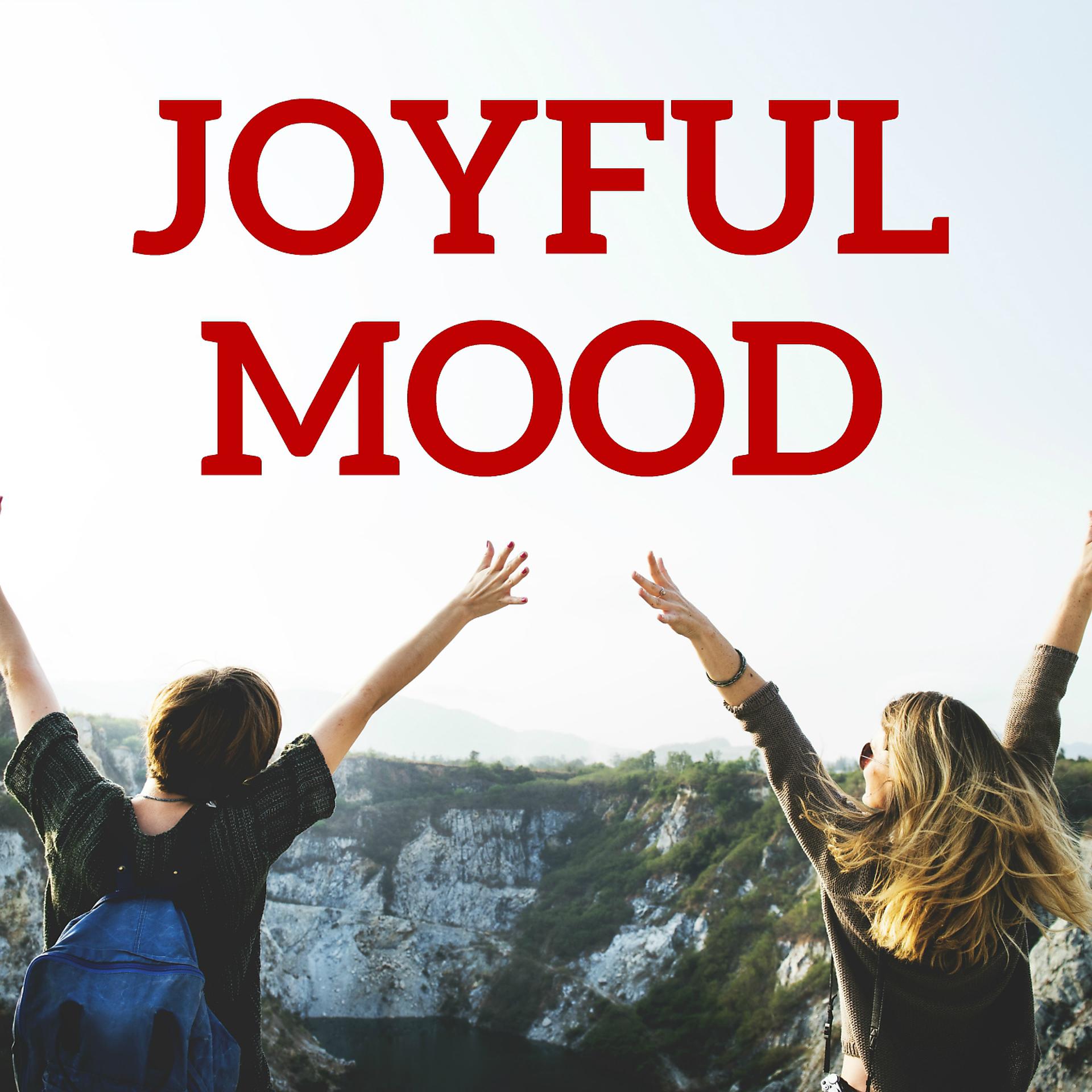 Постер альбома Joyful Mood