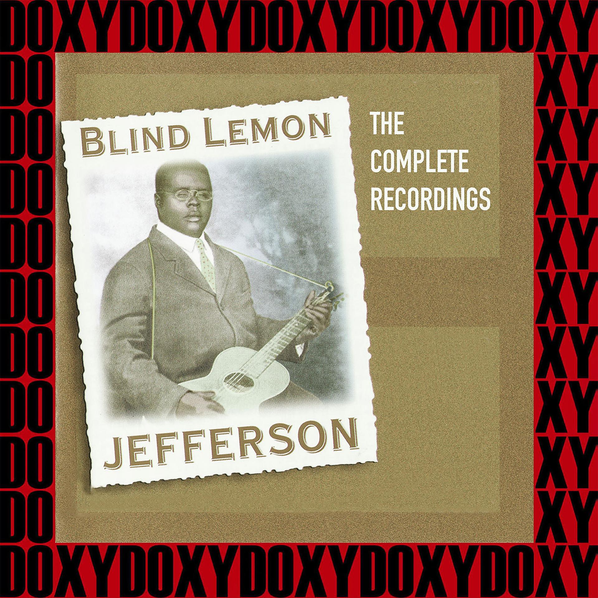 Постер альбома The Complete Recordings of Blind Lemon Jefferson