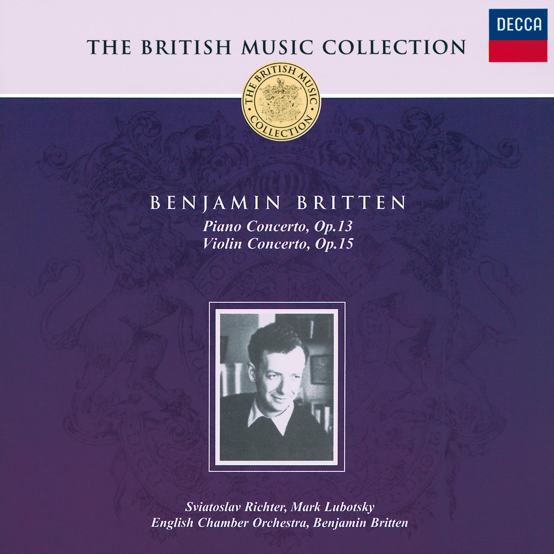 Постер альбома Britten: Piano Concerto; Violin Concerto