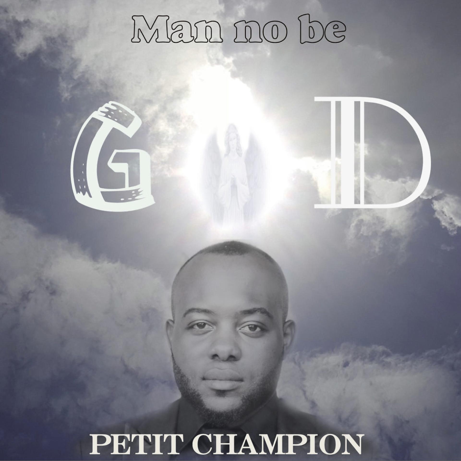 Постер альбома Man No Be God