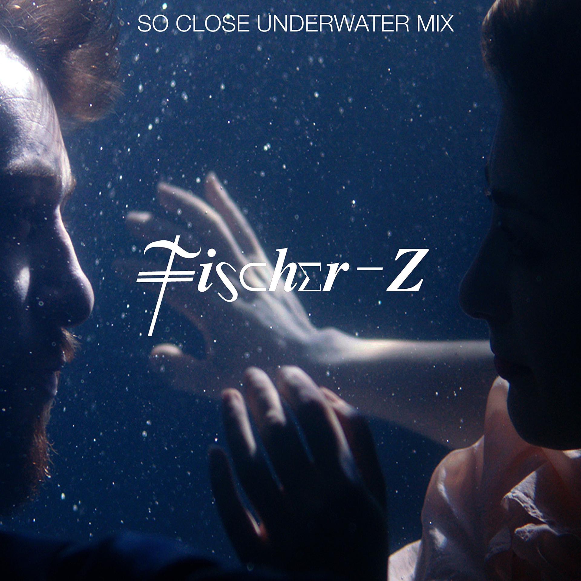 Постер альбома So Close (Underwater Version)