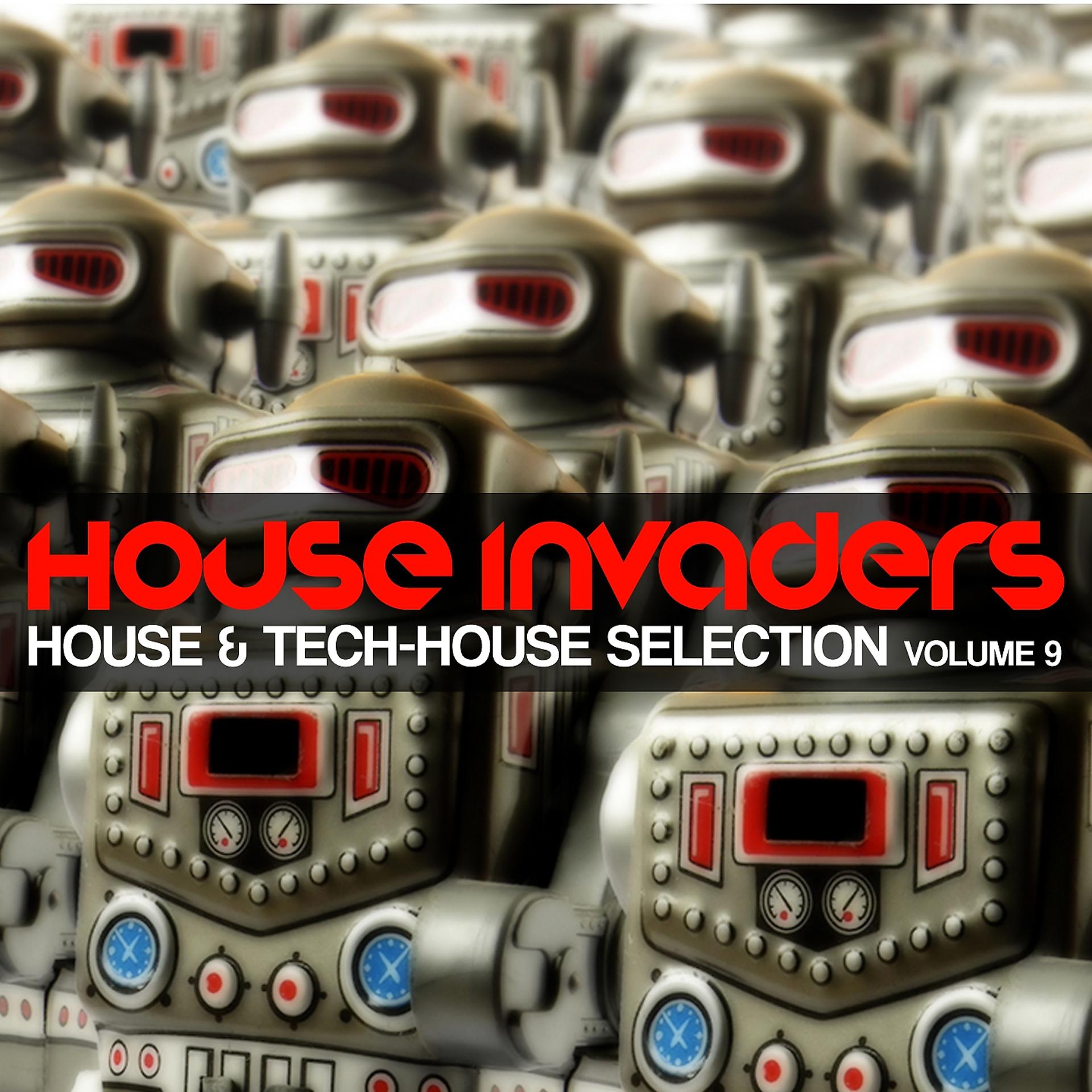 Постер альбома House Invaders, Vol. 9