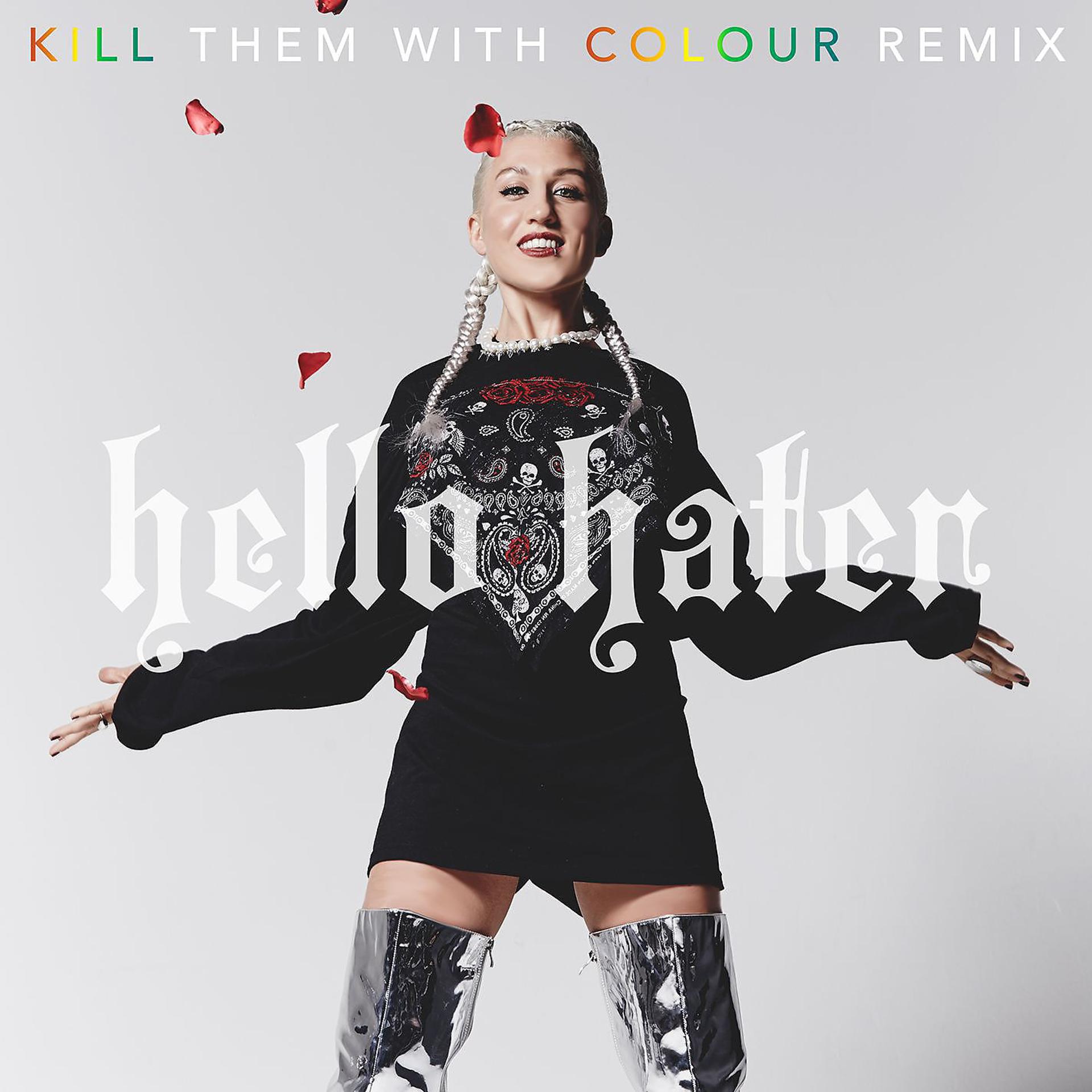 Постер альбома Hello Hater (Kill Them With Colour Remix)
