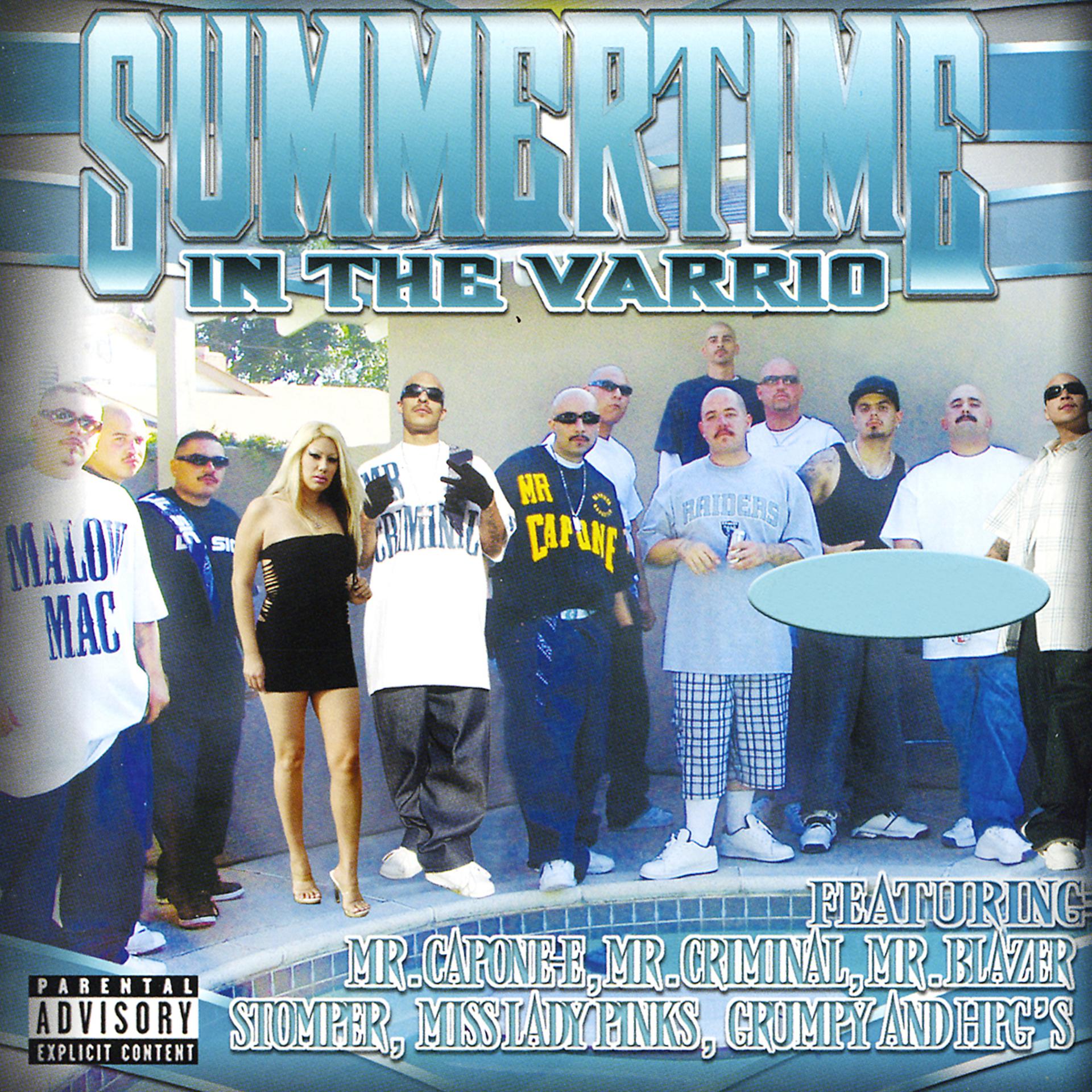 Постер альбома Hi Power Soldiers: Summertime in the Varrio