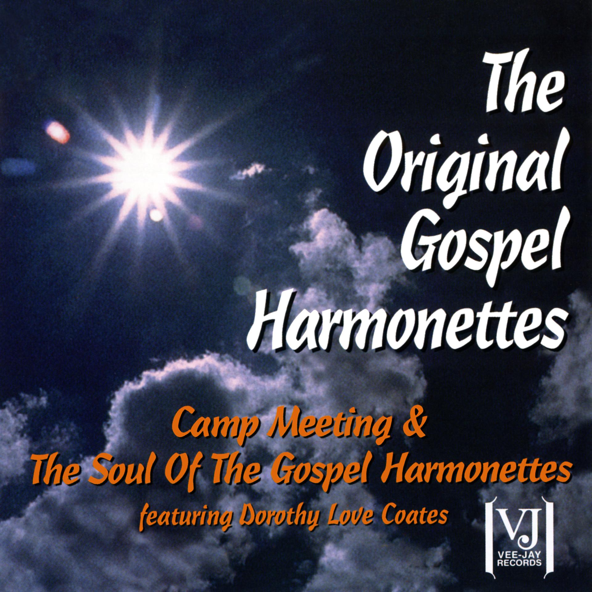 Постер альбома Camp Meeting / The Soul Of The Gospel Harmonettes