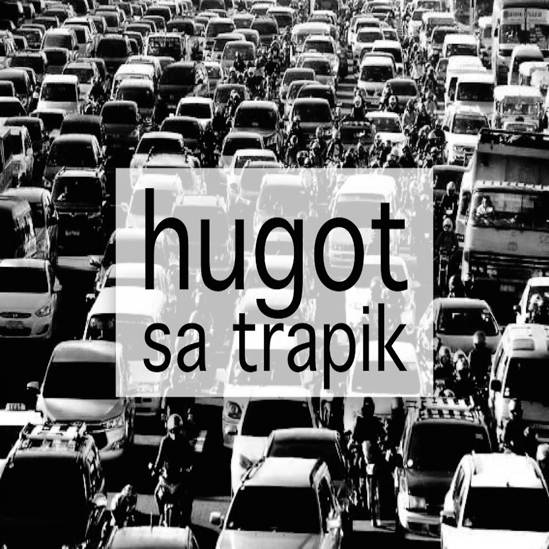 Постер альбома Hugot Sa Trapik