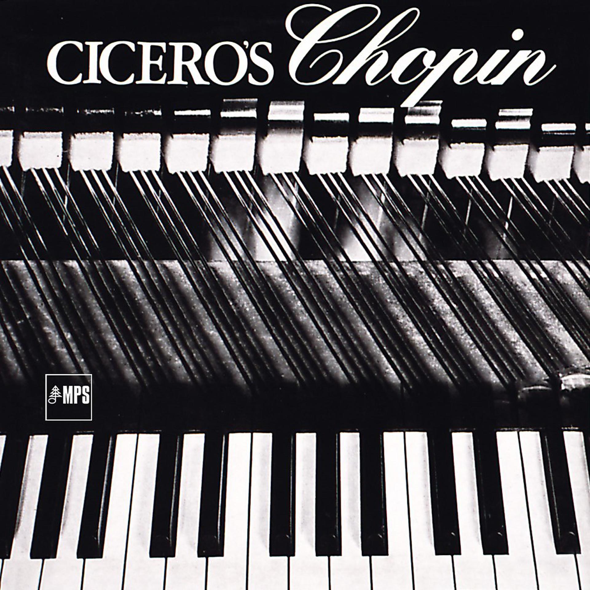 Постер альбома Cicero's Chopin