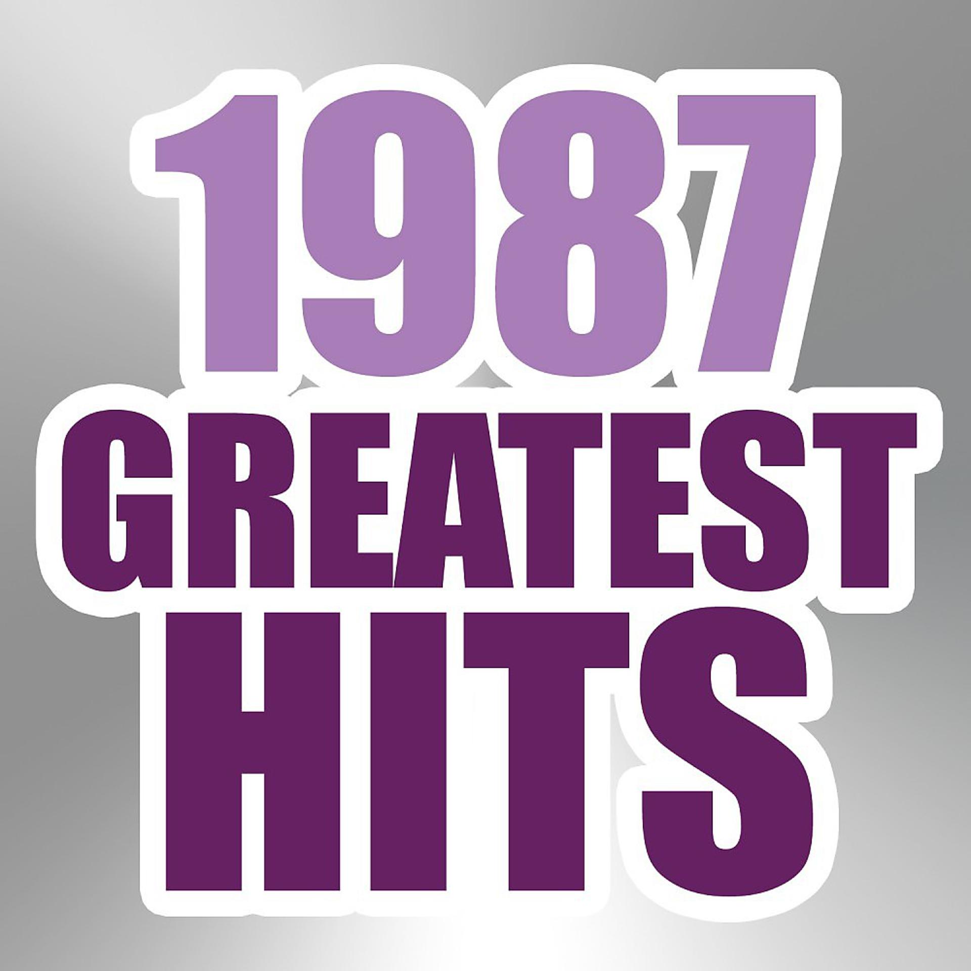 Постер альбома 1987 Greatest Hits