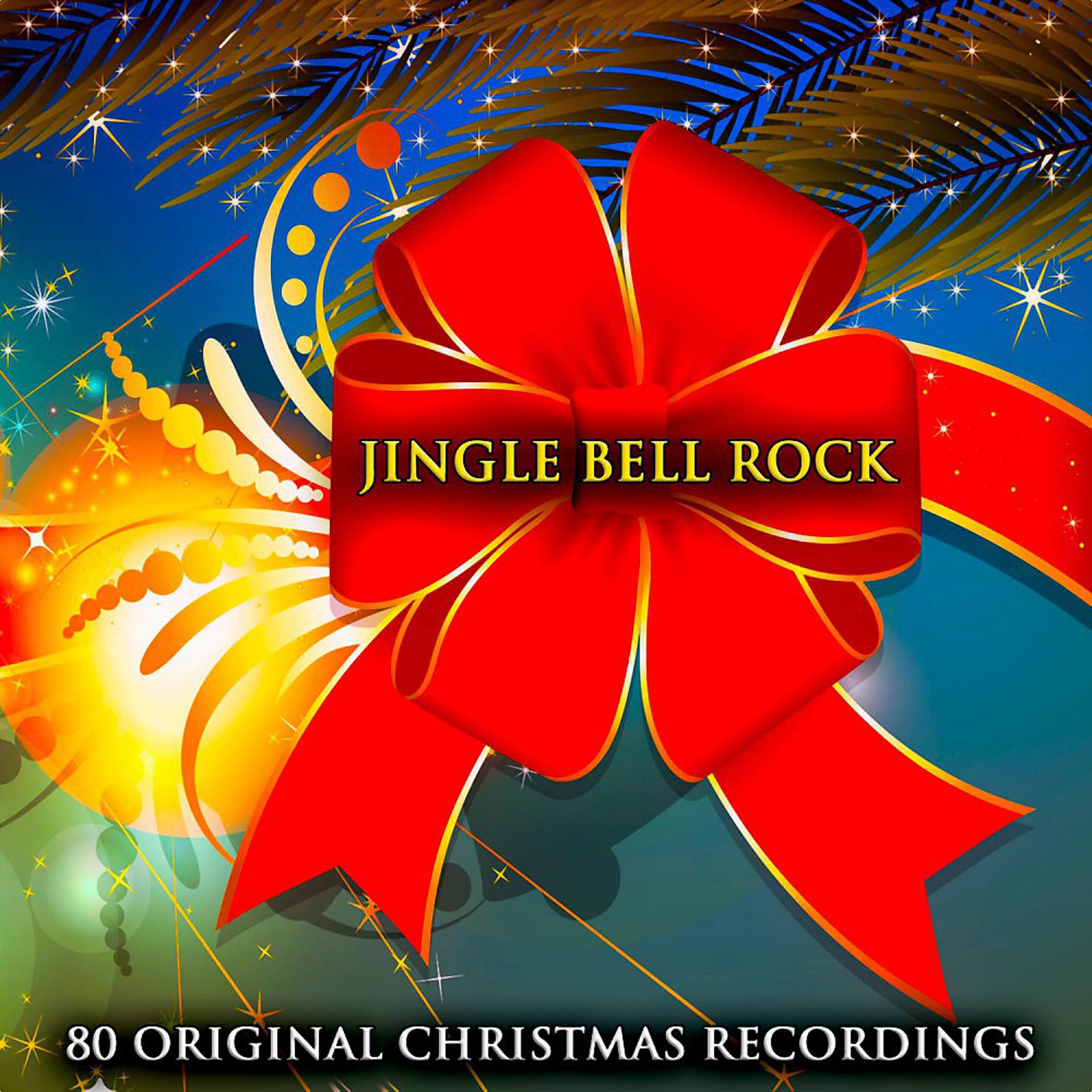 Постер альбома Jingle Bell Rock (80 Original Christmas Recordings)