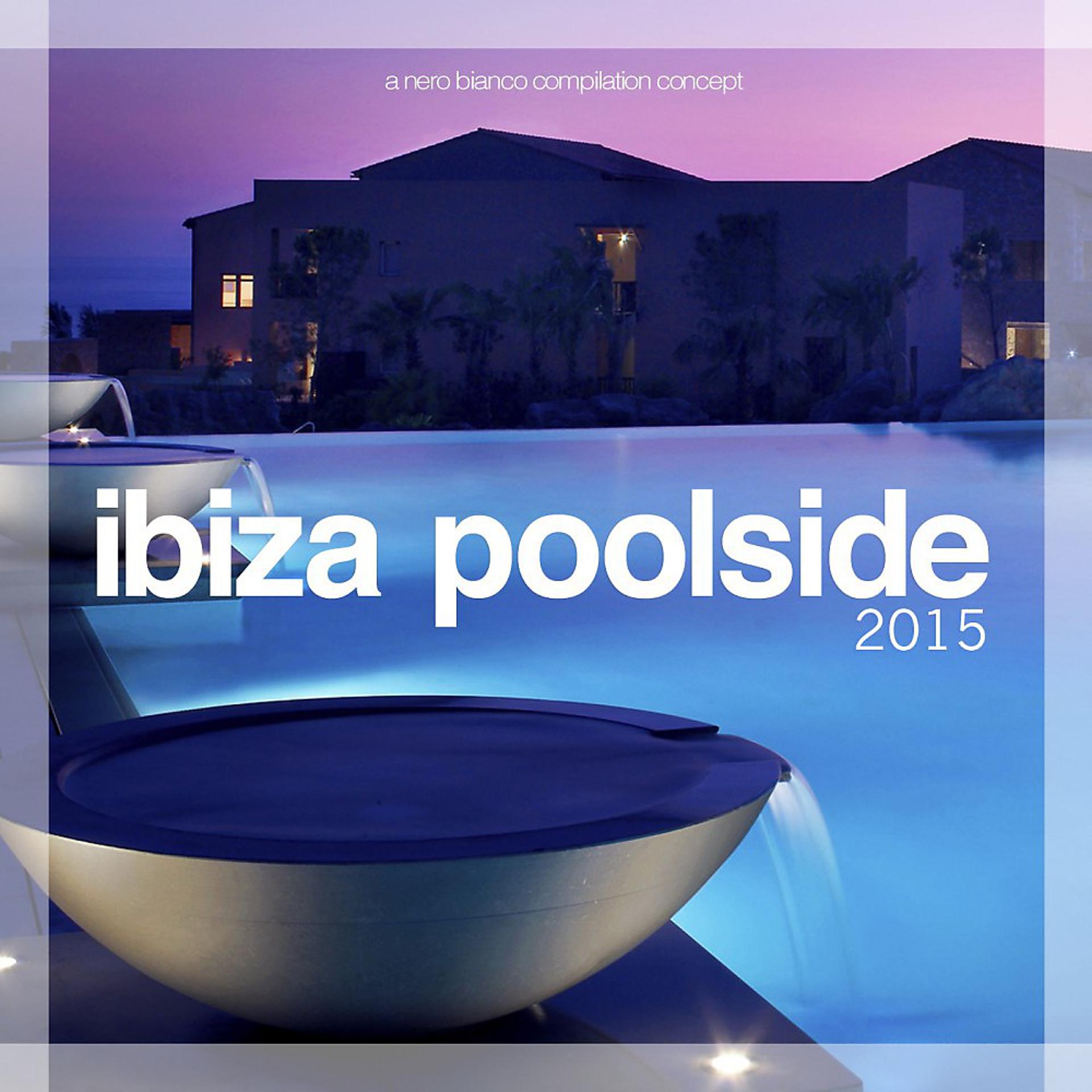 Постер альбома Ibiza Poolside 2015