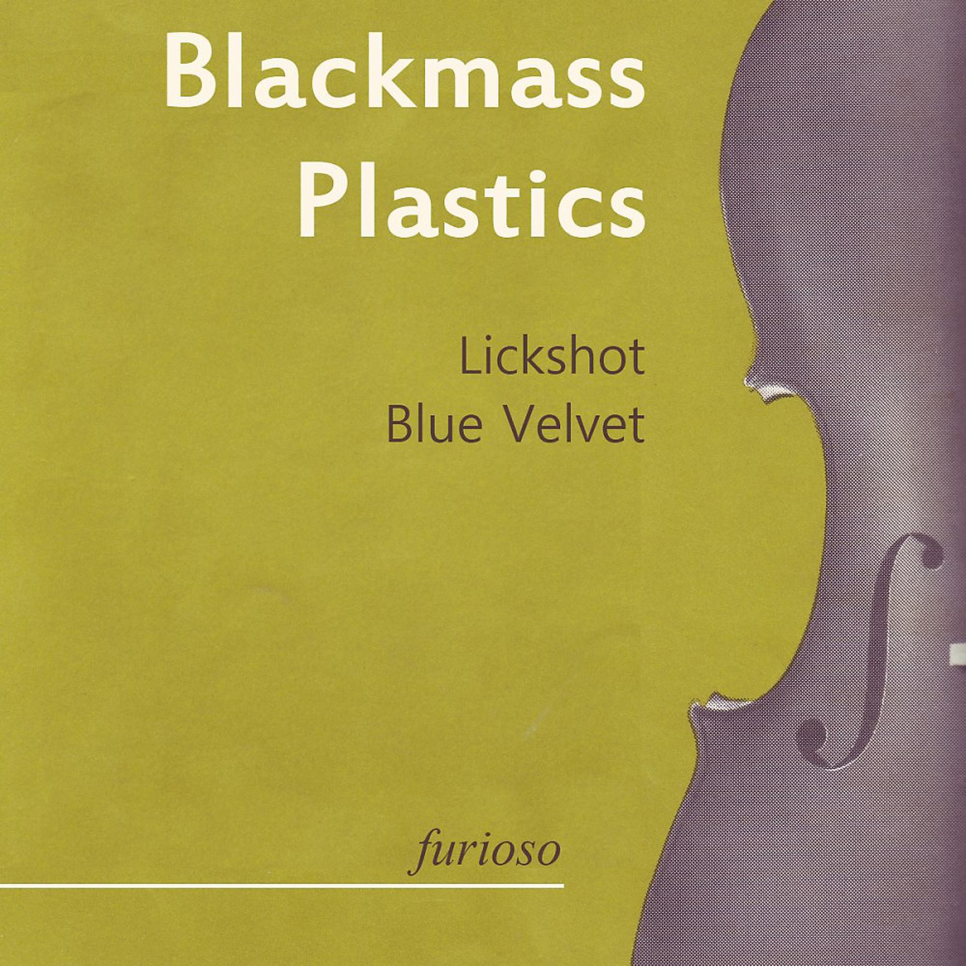 Постер альбома Lickshot / Blue Velvet