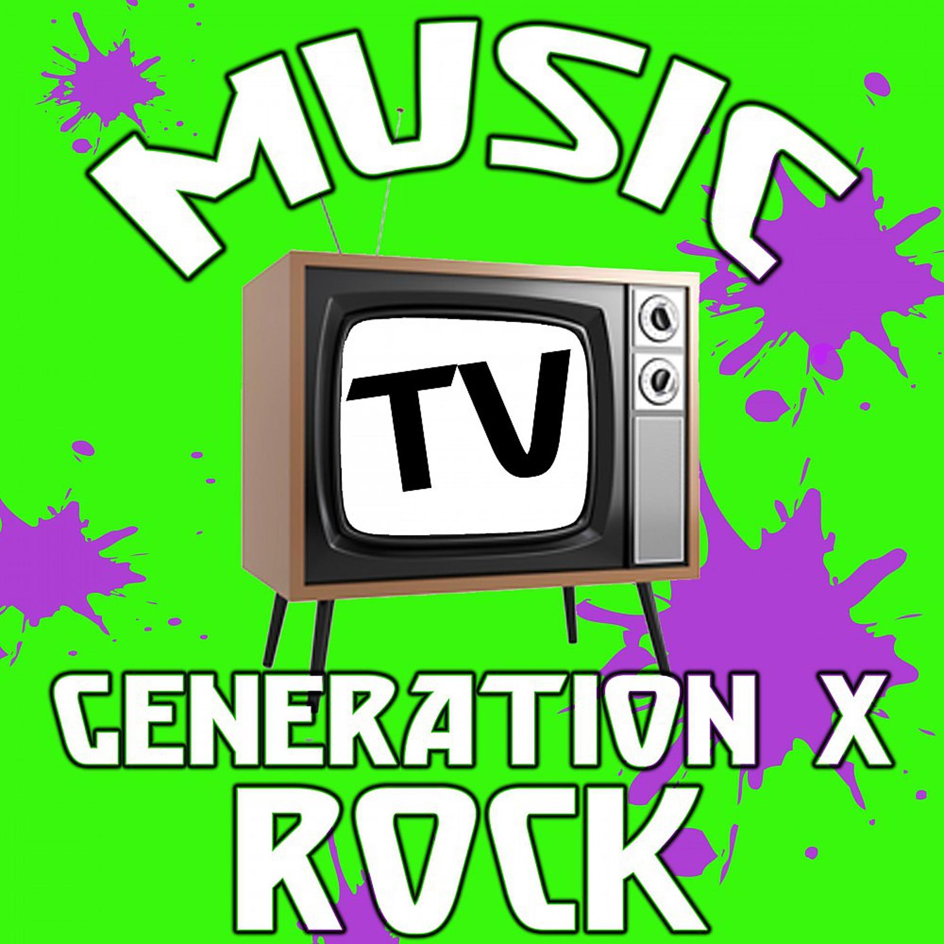 Постер альбома Music TV: Generation X Rock