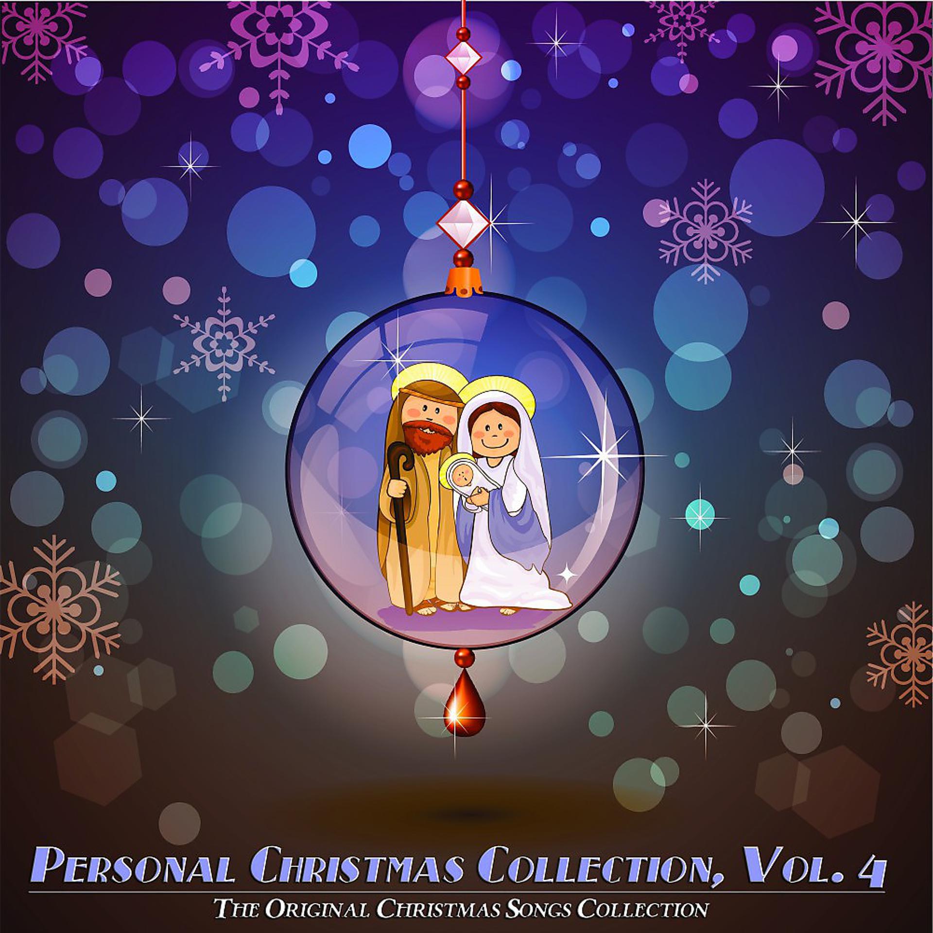 Постер альбома Personal Christmas Collection, Vol. 4 (The Original Christmas Songs Collection)
