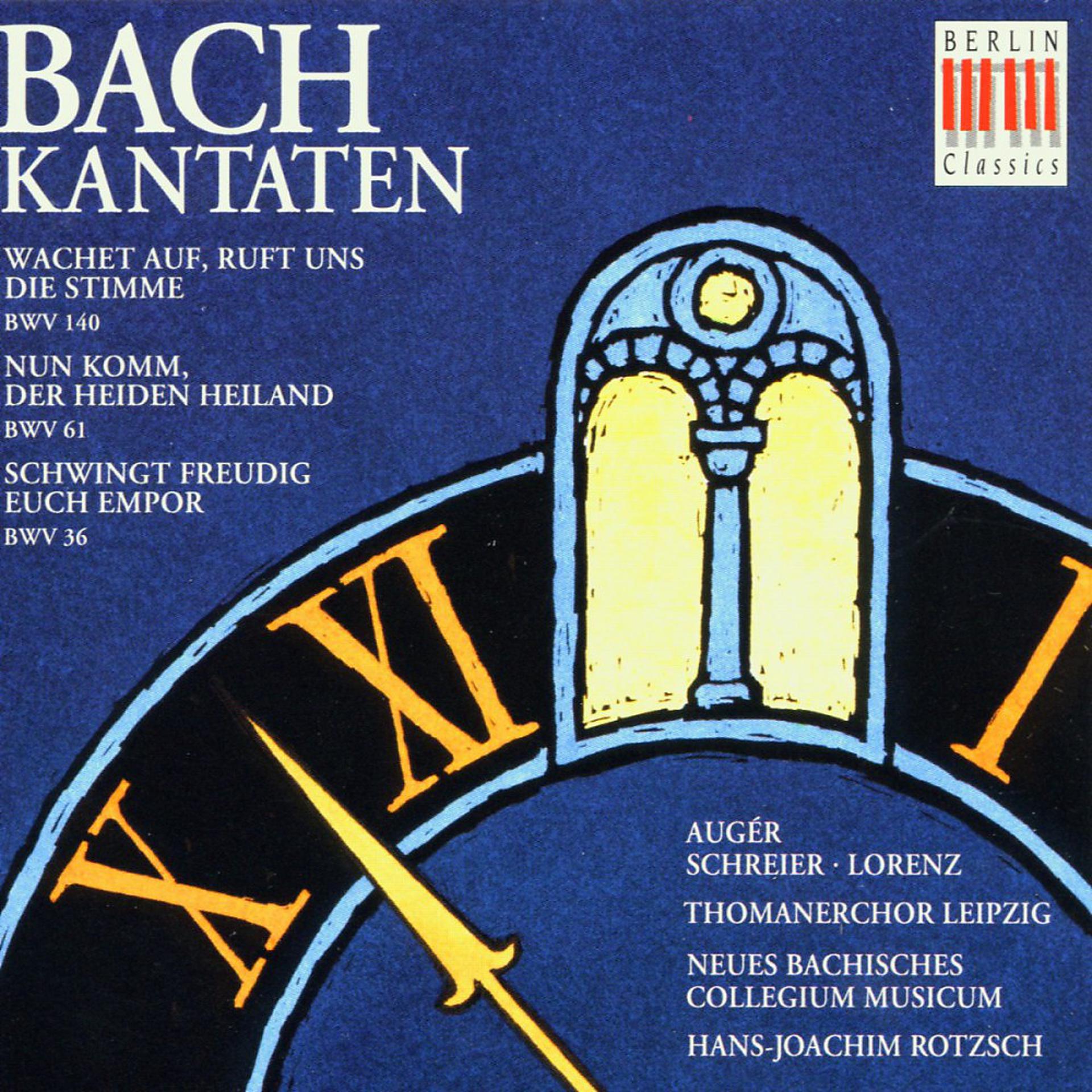 Постер альбома Bach: Cantatas BWV 140, 61 & 36
